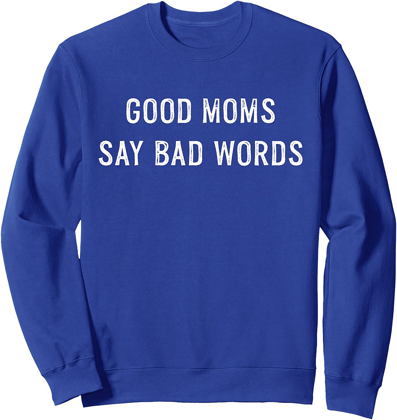 Sarcastic Mom Crewneck Sweatshirt Funny Parenting Gift