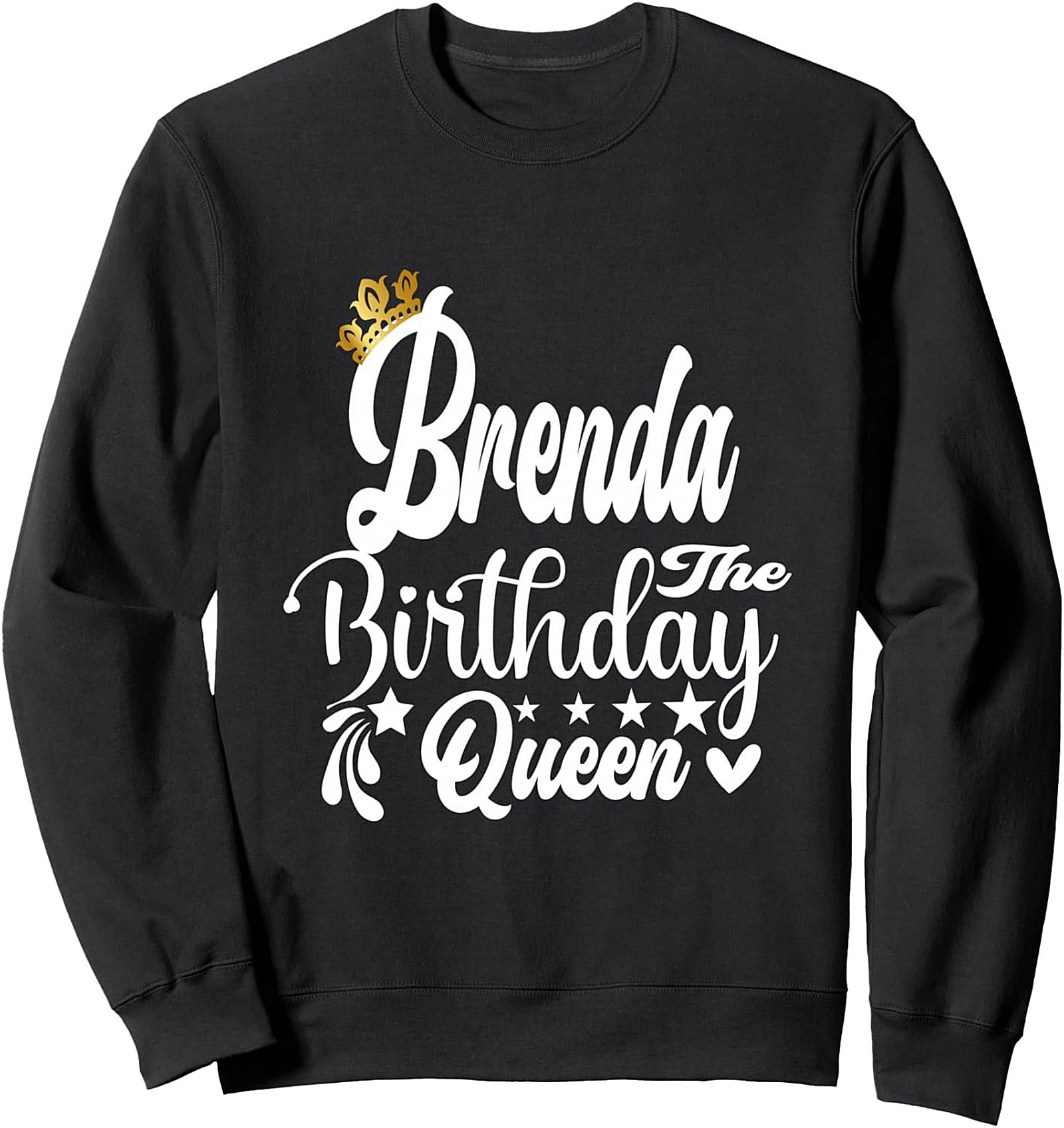 Brenda Birthday Queen Graphic Crewneck Sweatshirt