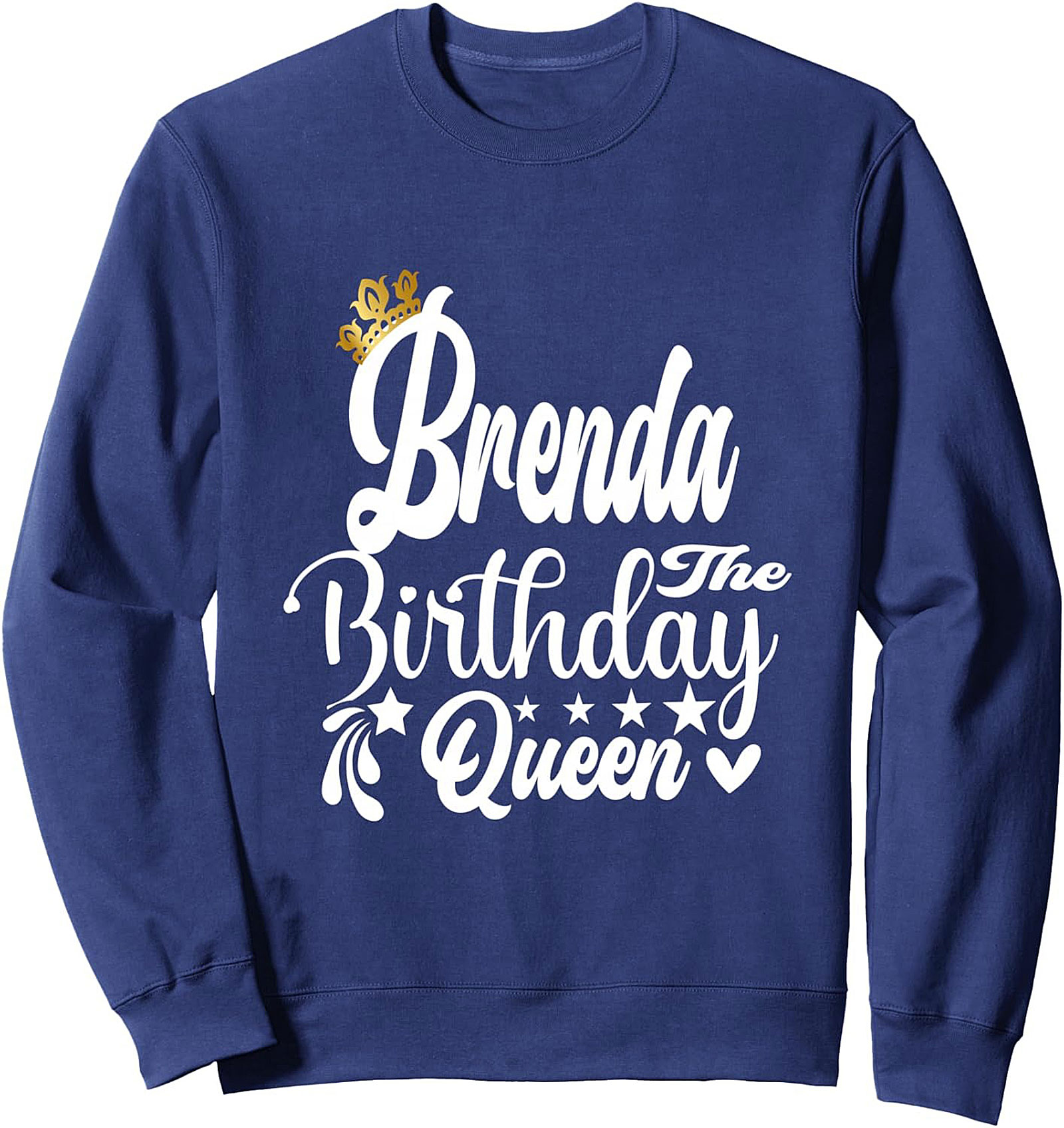 Brenda Birthday Queen Graphic Crewneck Sweatshirt