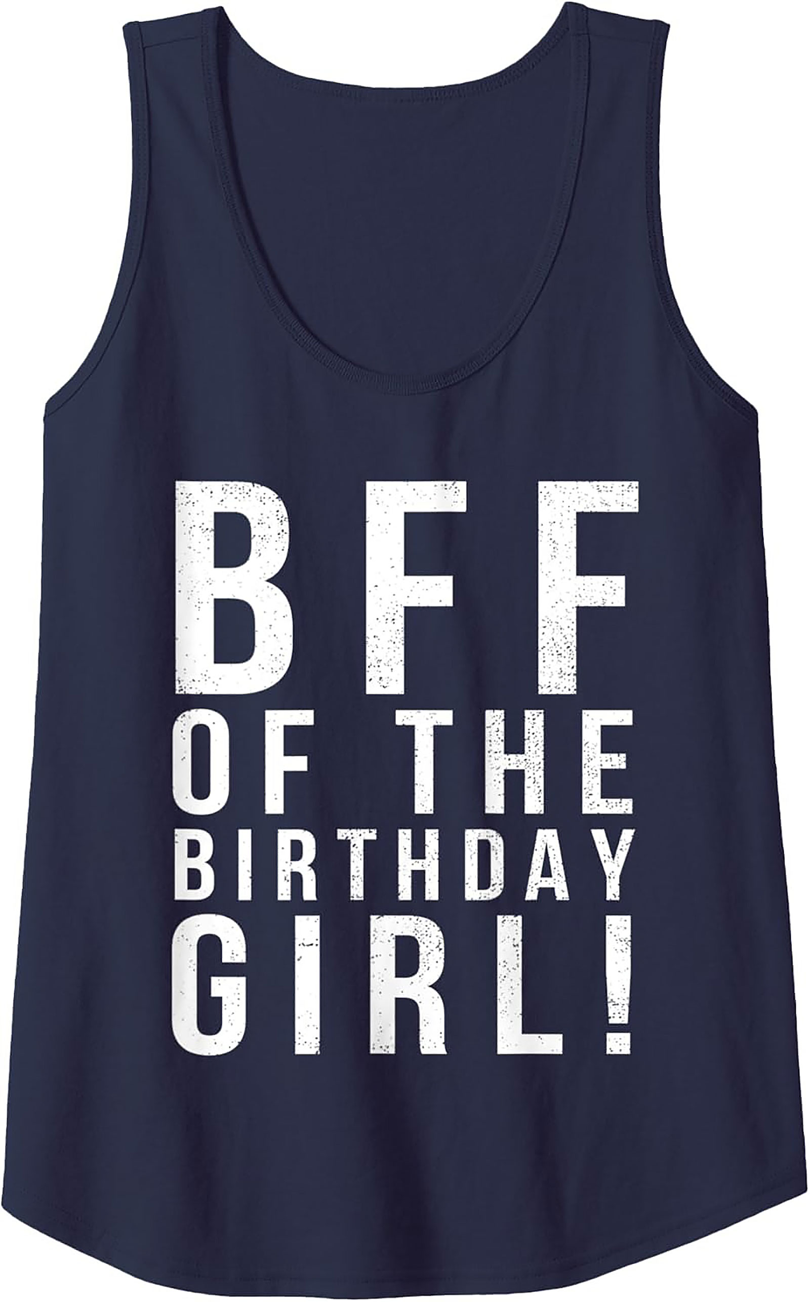 Birthday BFF Graphic Tank | Best Friend Sleeveless Shirt