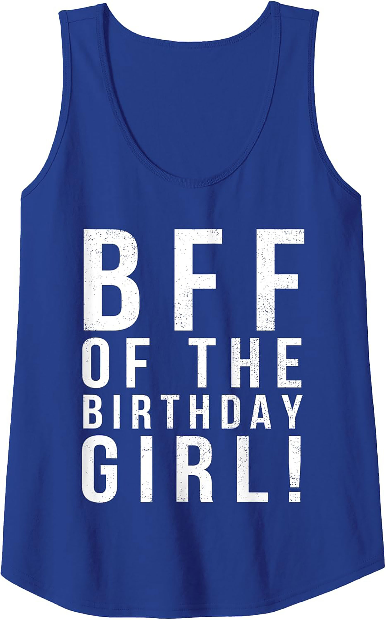 Birthday BFF Graphic Tank | Best Friend Sleeveless Shirt