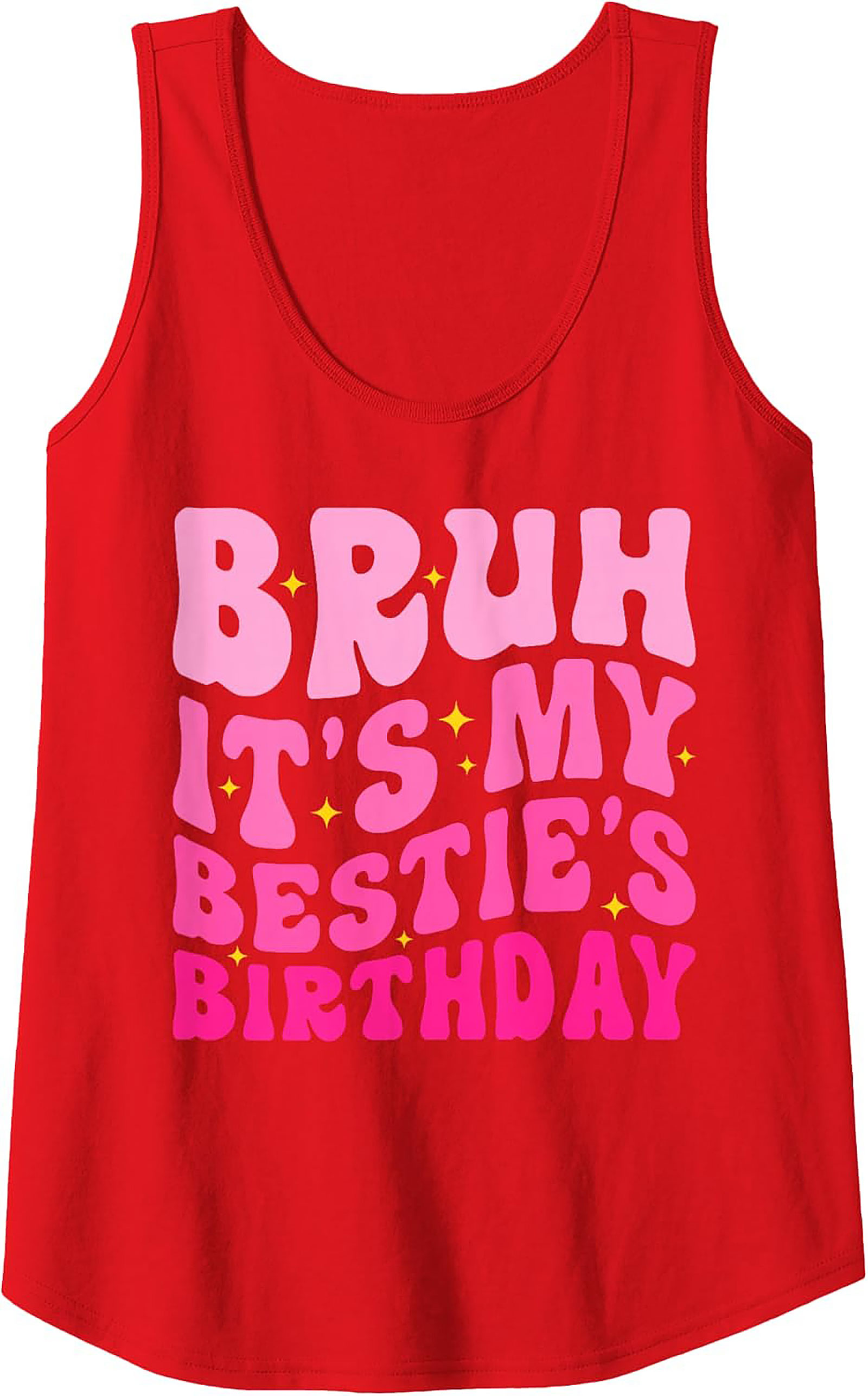 Bestie Birthday Graphic Tank | Funny Sleeveless Shirt Gift