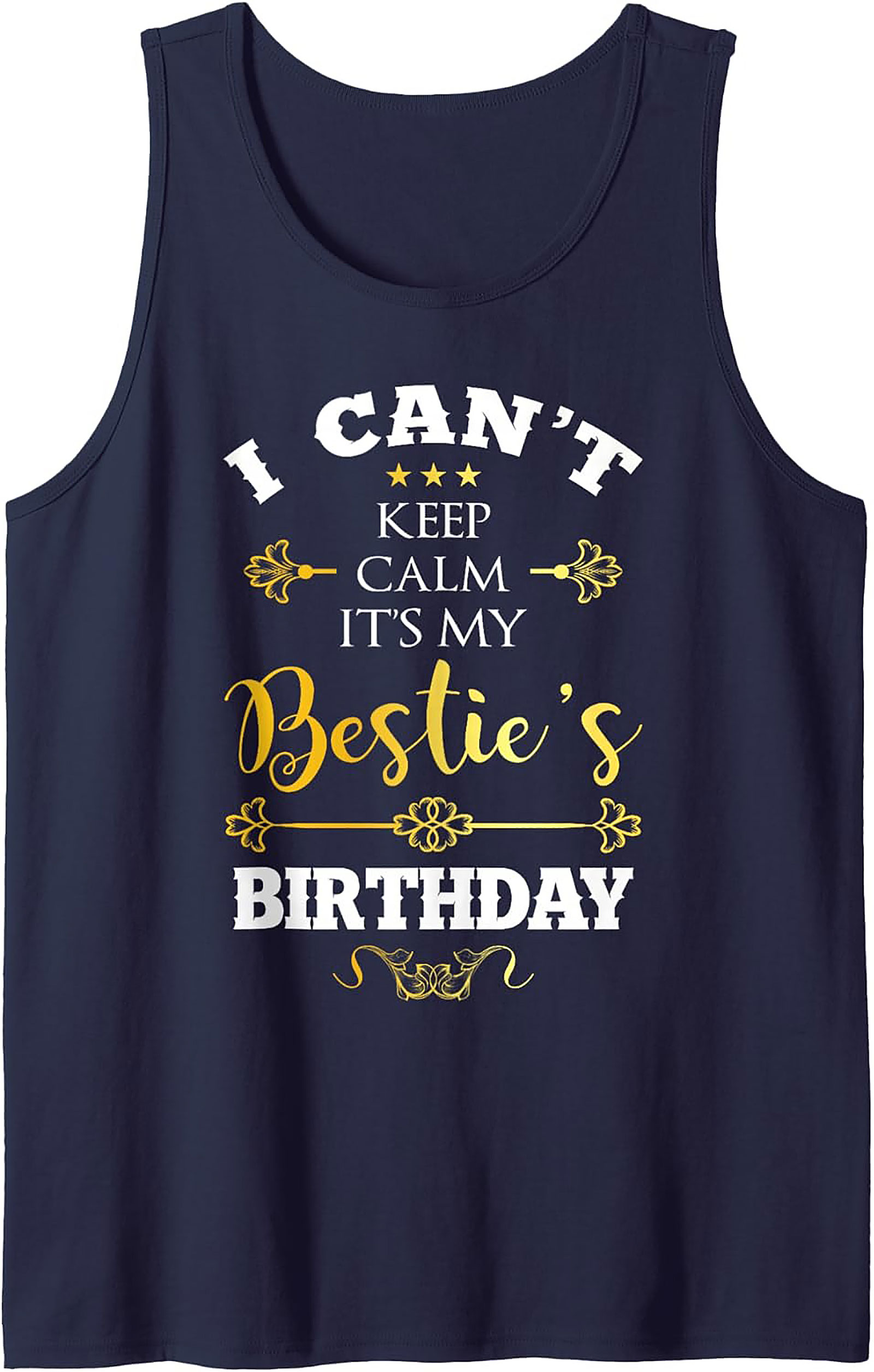 Bestie Birthday Tank Top | Funny BFF Celebration Gift