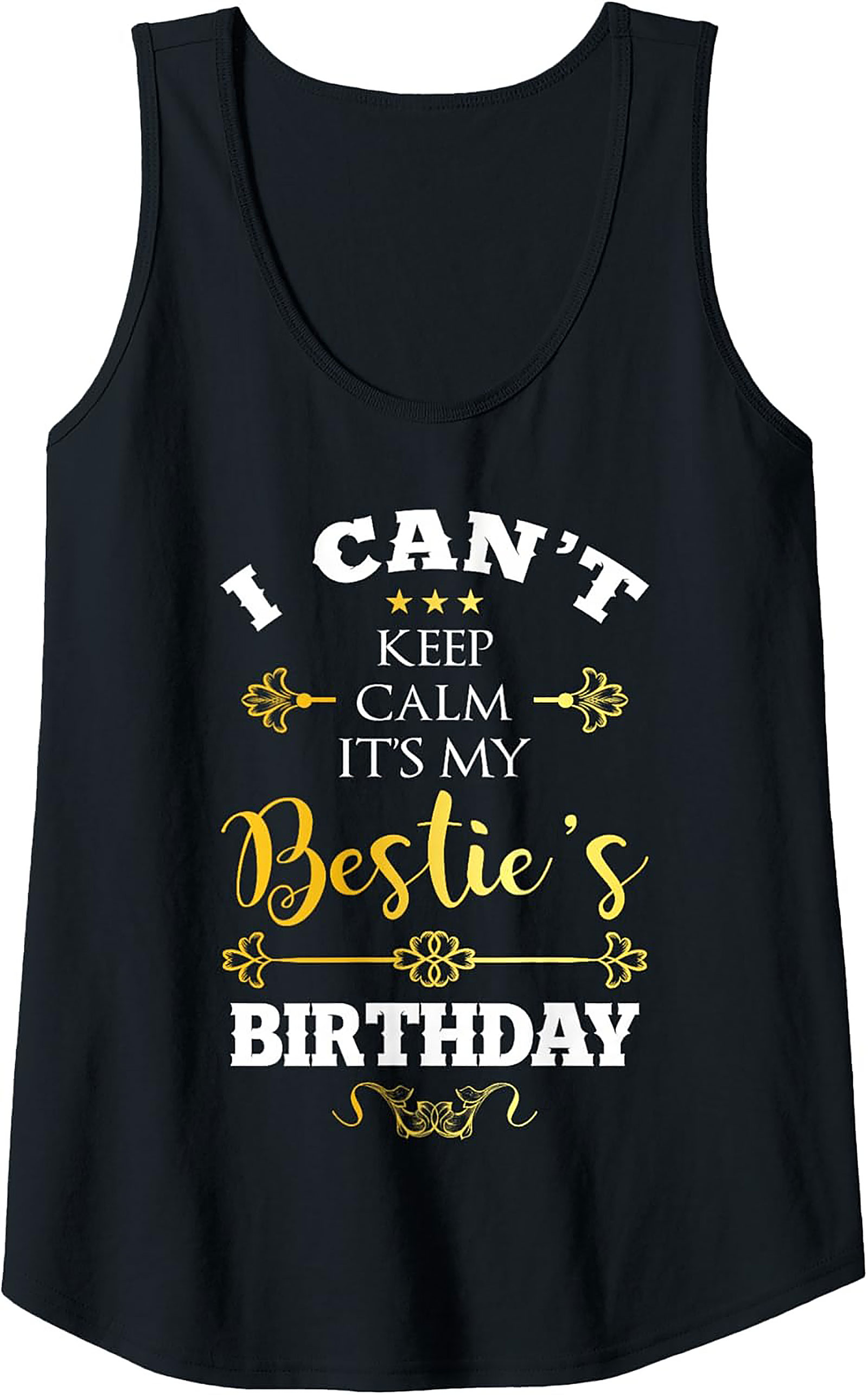 Bestie Birthday Tank Top | Funny BFF Celebration Gift