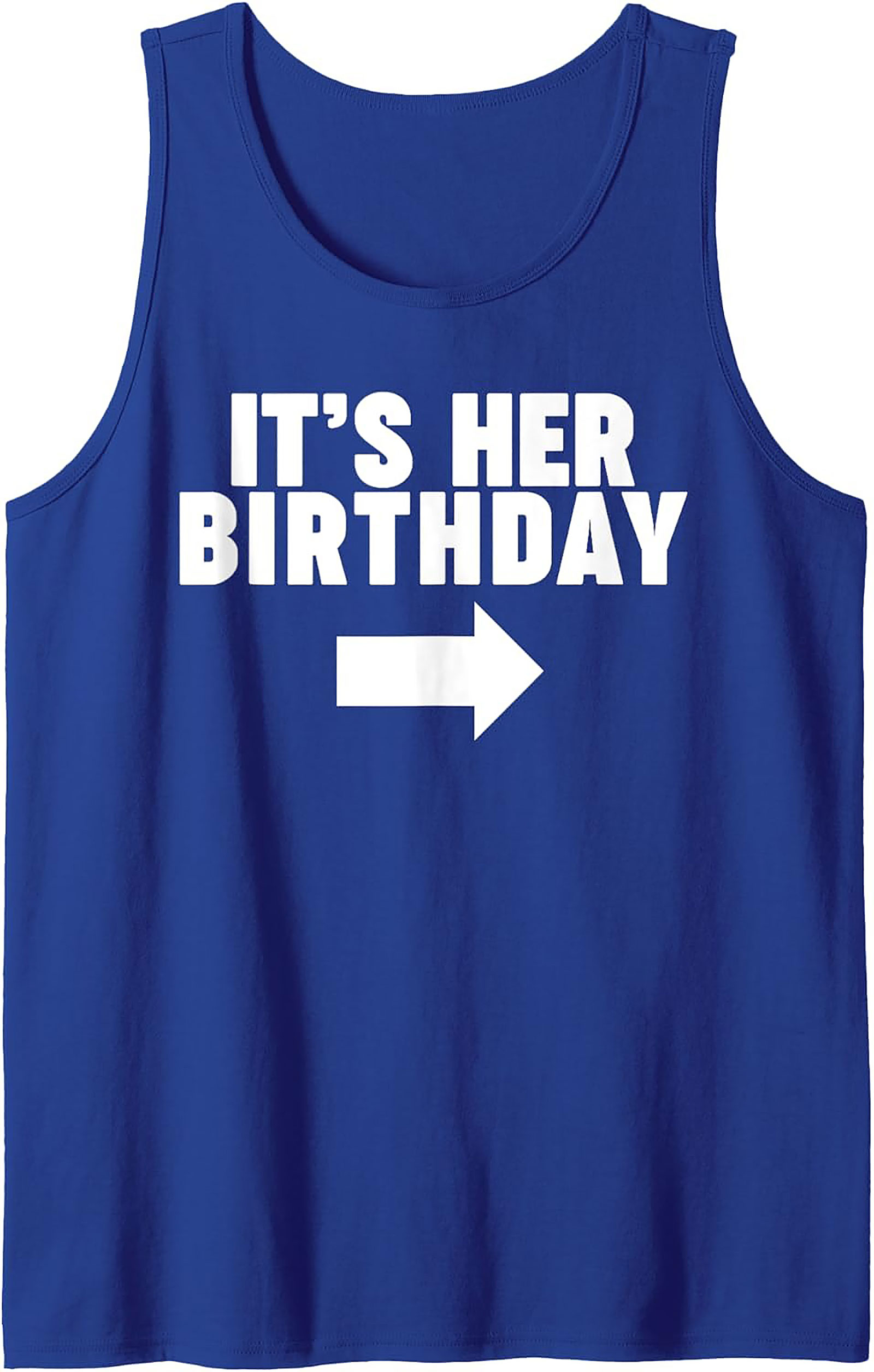 Funny Birthday Partner Tank Top | Best Graphic Gift Idea