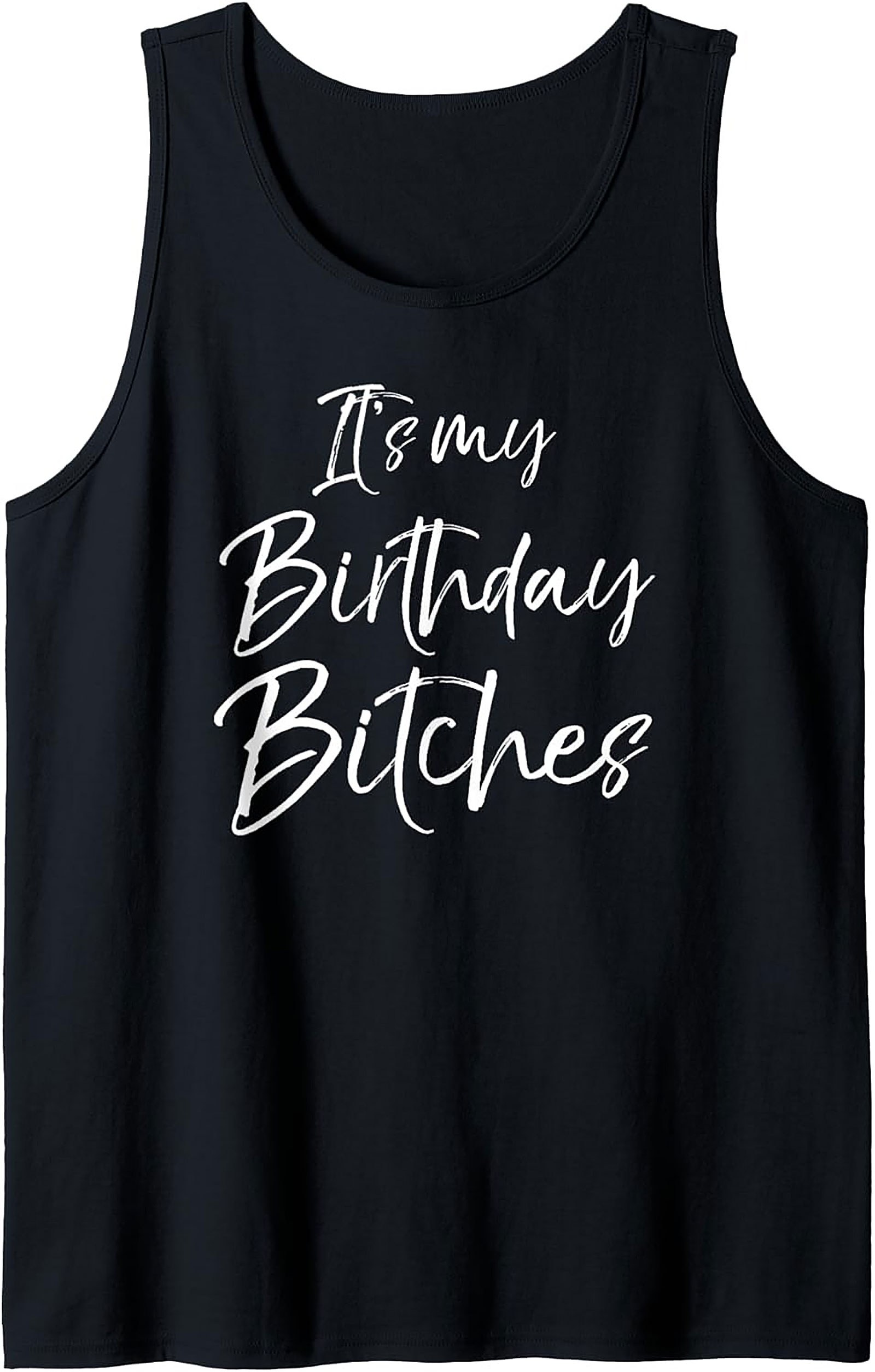 Funny Birthday Tank Top | Celebration Sleeveless Shirt
