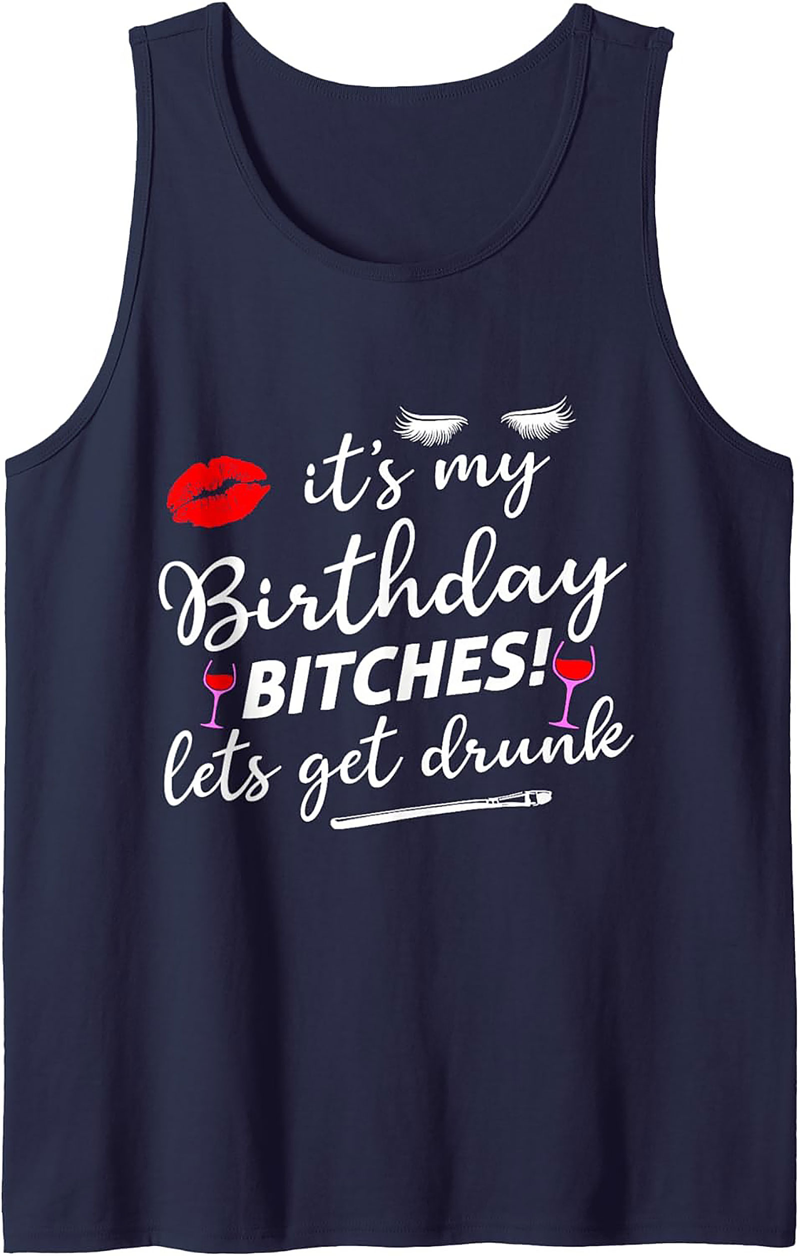 Funny Birthday Graphic Tank | Drunk Sleeveless Shirt Gift