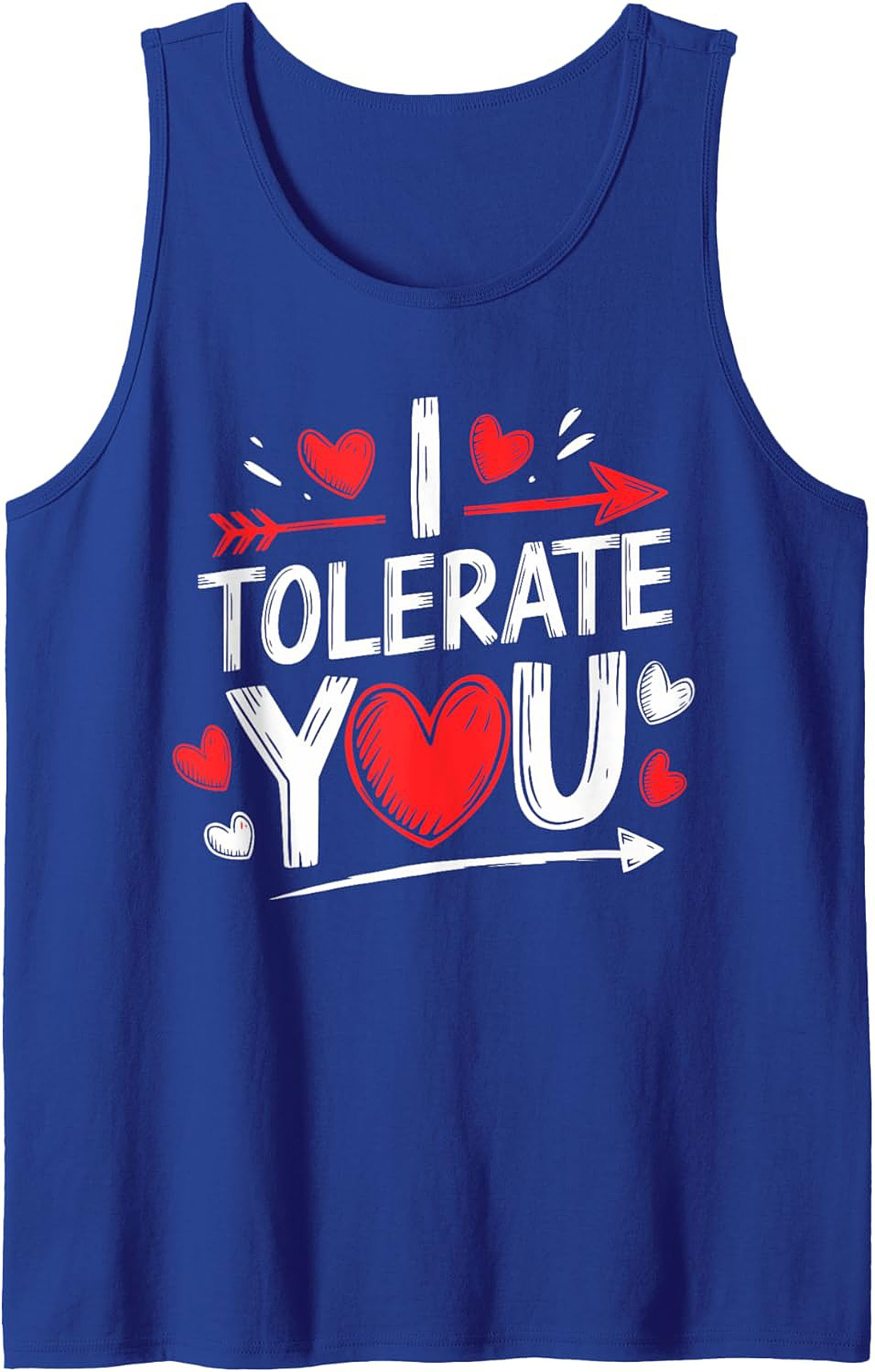 Funny "I Tolerate You" Sarcastic Relationship Graphic Tank Top