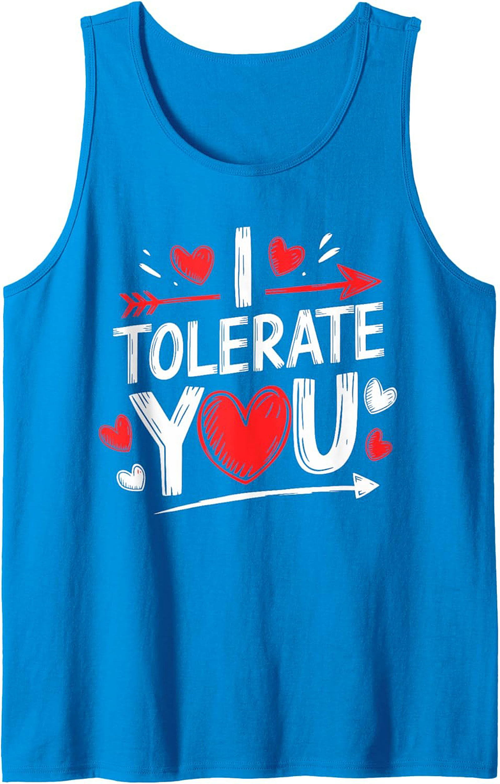 Funny "I Tolerate You" Sarcastic Relationship Graphic Tank Top