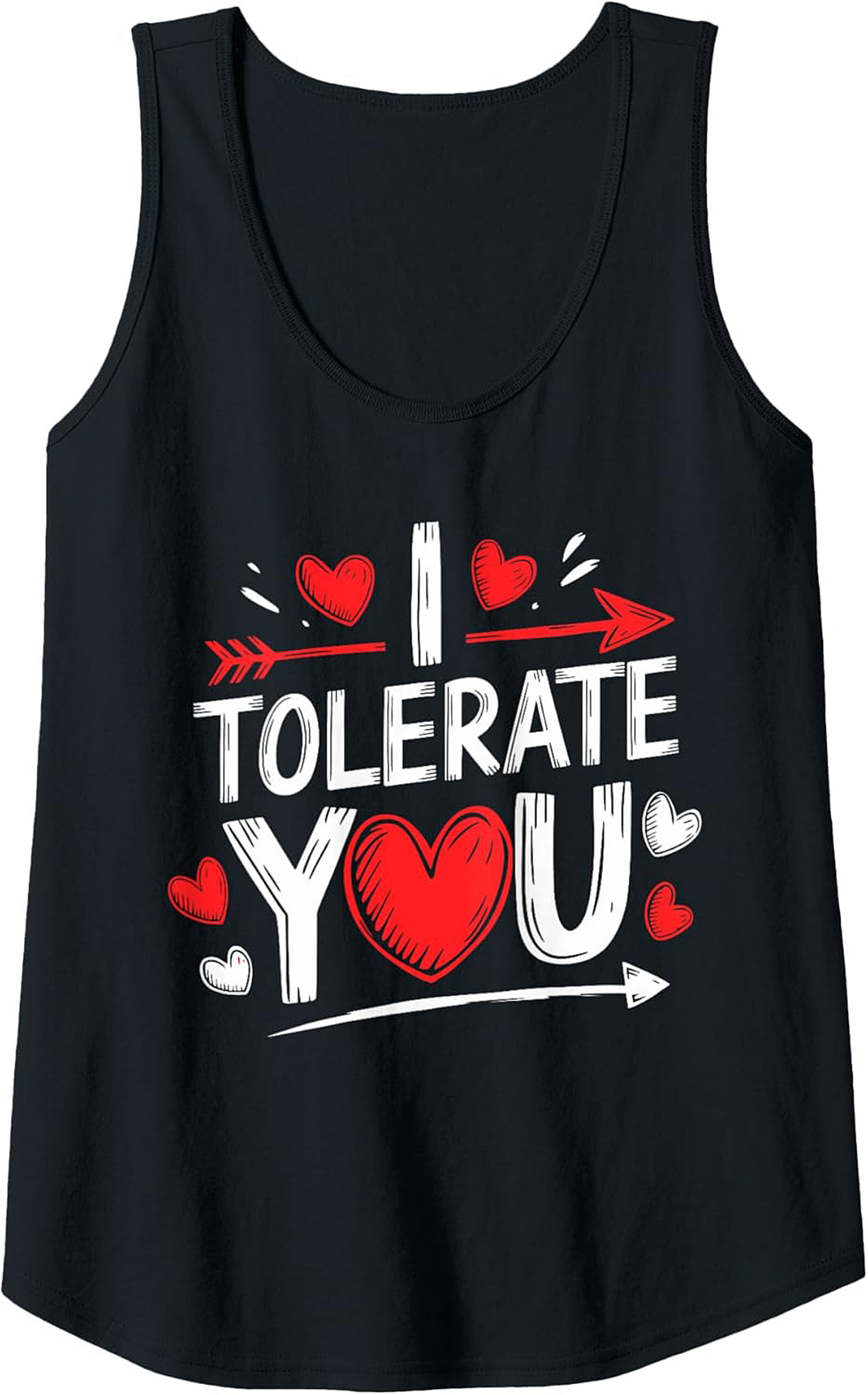 Funny "I Tolerate You" Sarcastic Relationship Graphic Tank Top