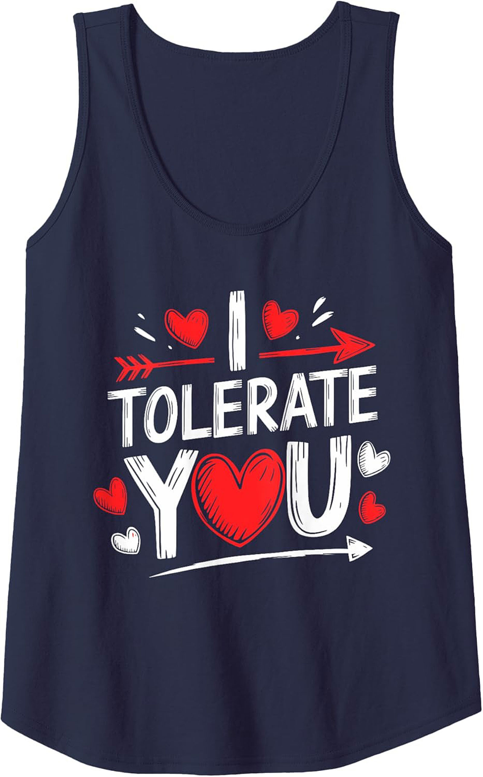 Funny "I Tolerate You" Sarcastic Relationship Graphic Tank Top