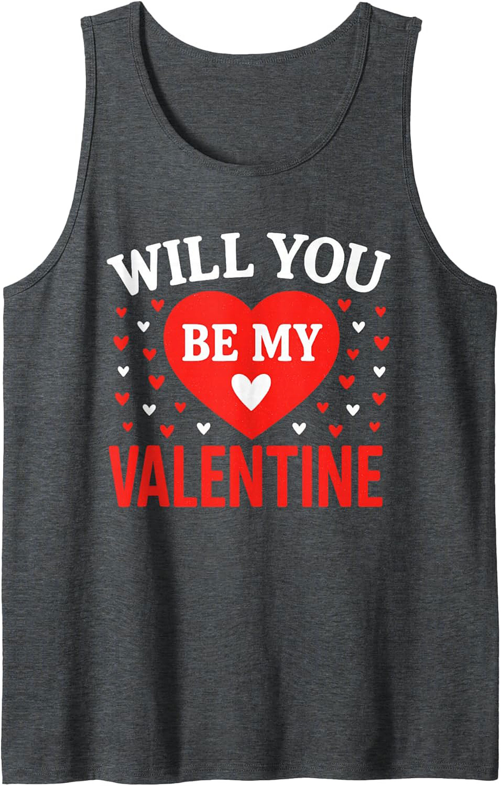 Will You Be My Valentine Tank Top Romantic Graphic Tank