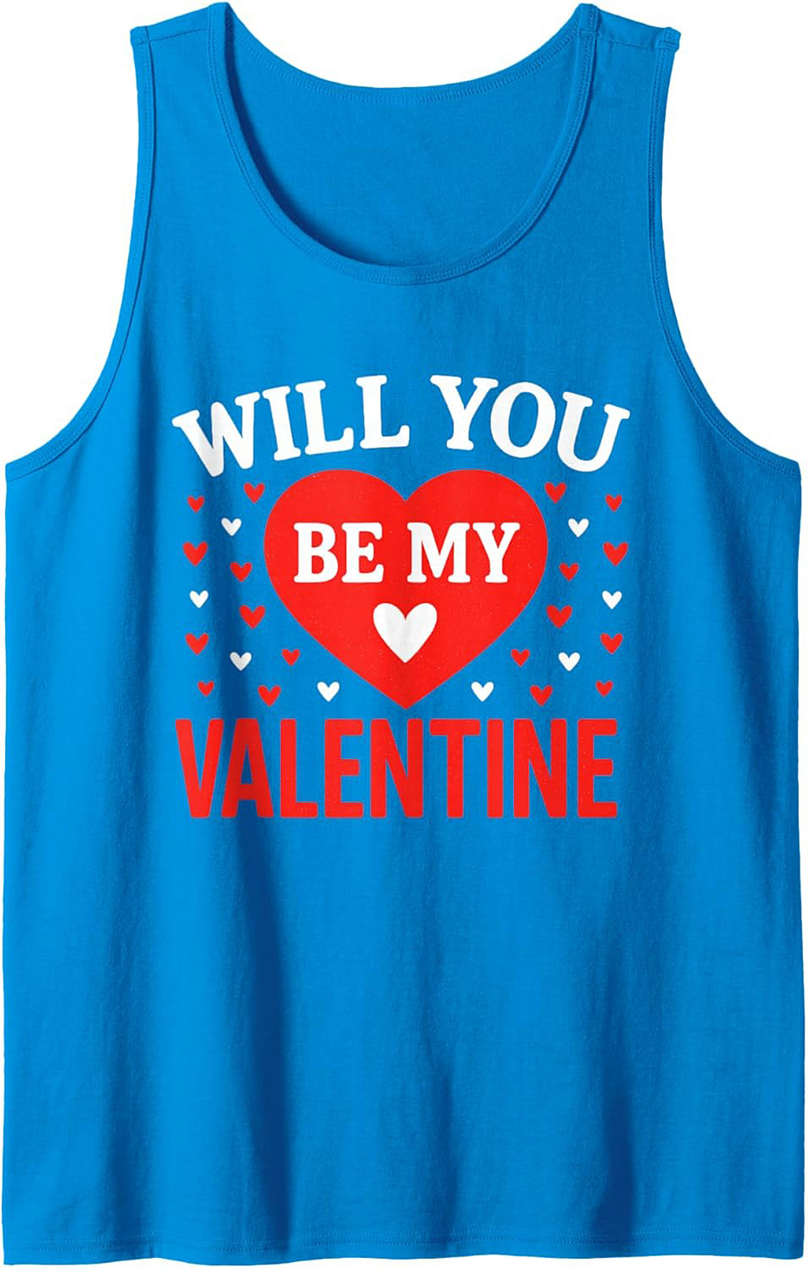 Will You Be My Valentine Tank Top Romantic Graphic Tank