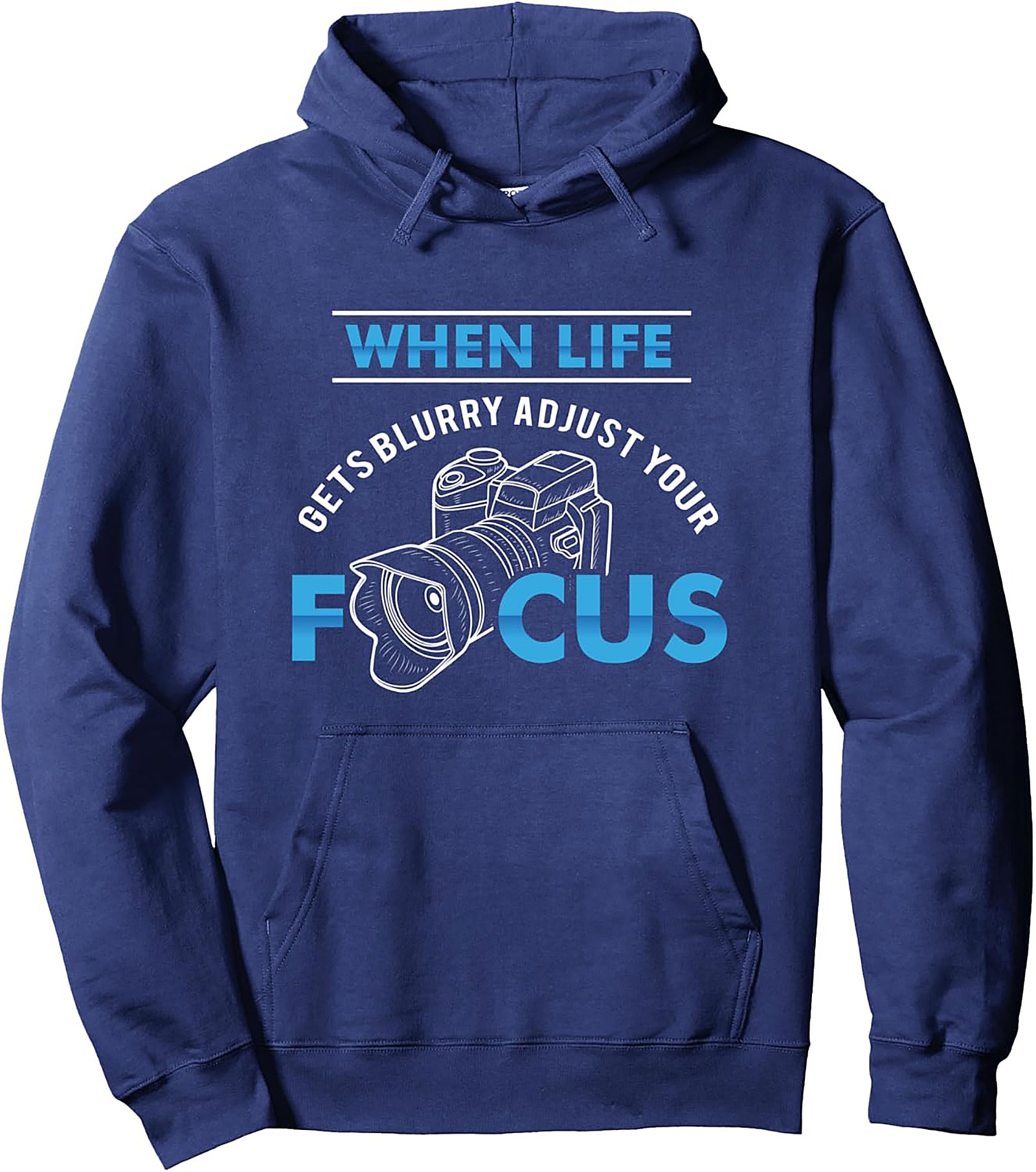 Photographer Pullover Hoodie: Adjust Your Focus Graphic