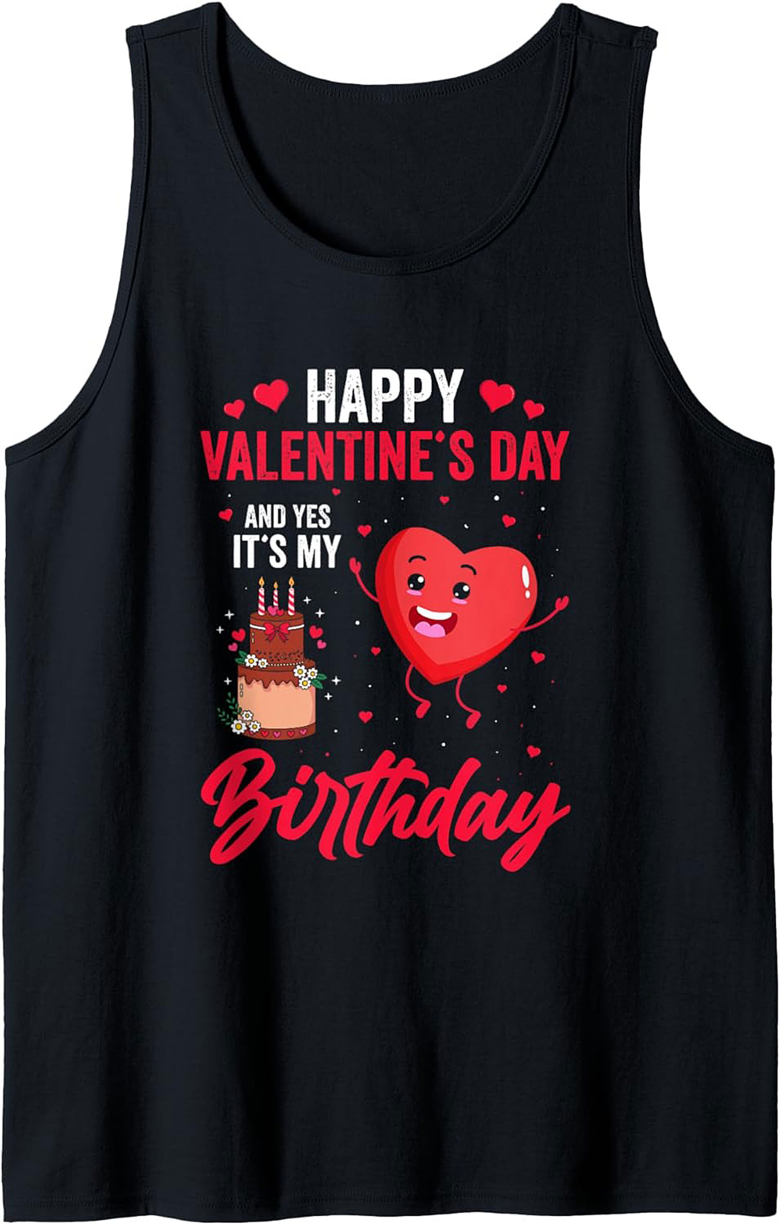 Valentine's Birthday Graphic Tank Top Funny Sleeveless Tee
