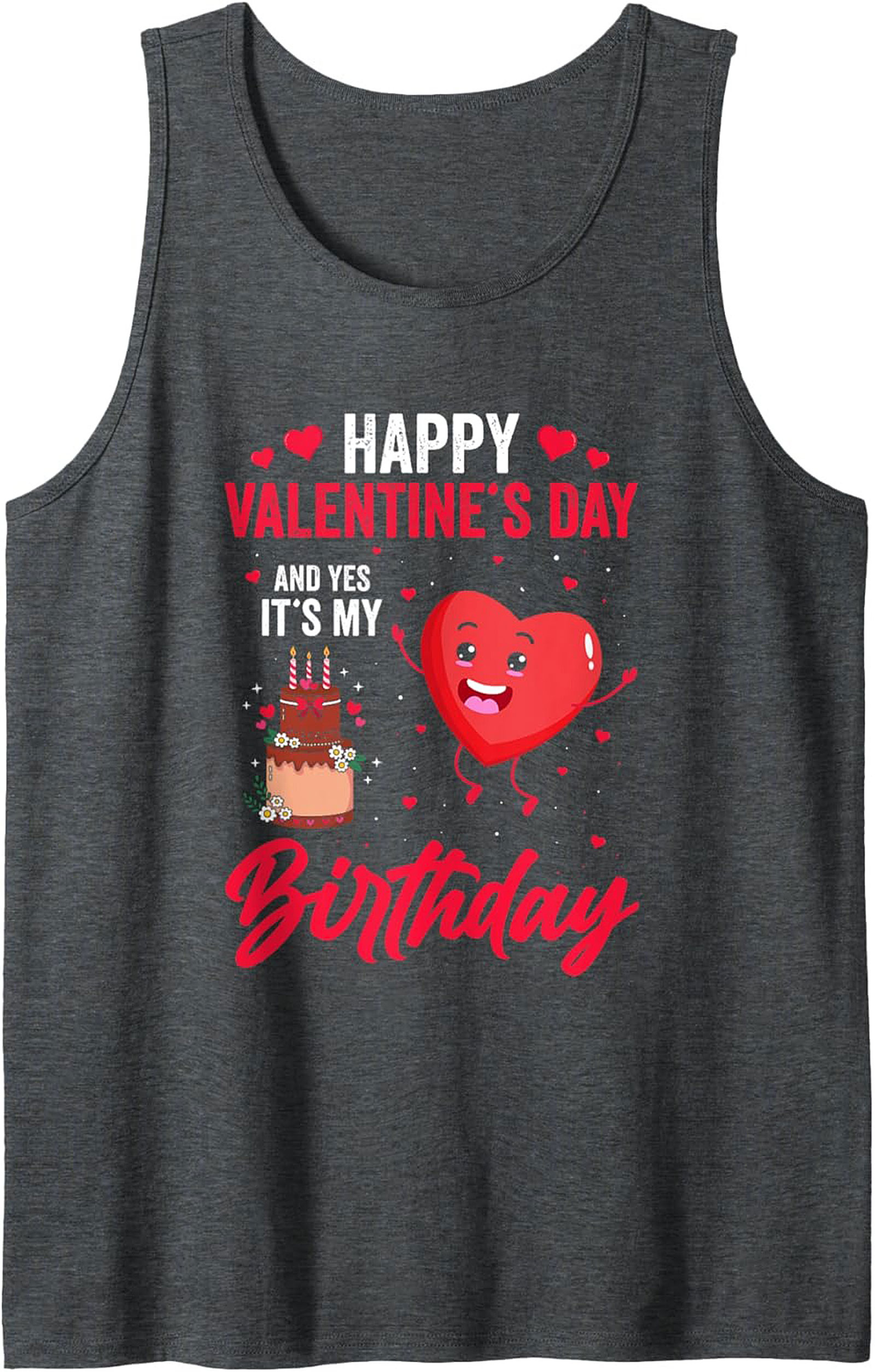 Valentine's Birthday Graphic Tank Top Funny Sleeveless Tee