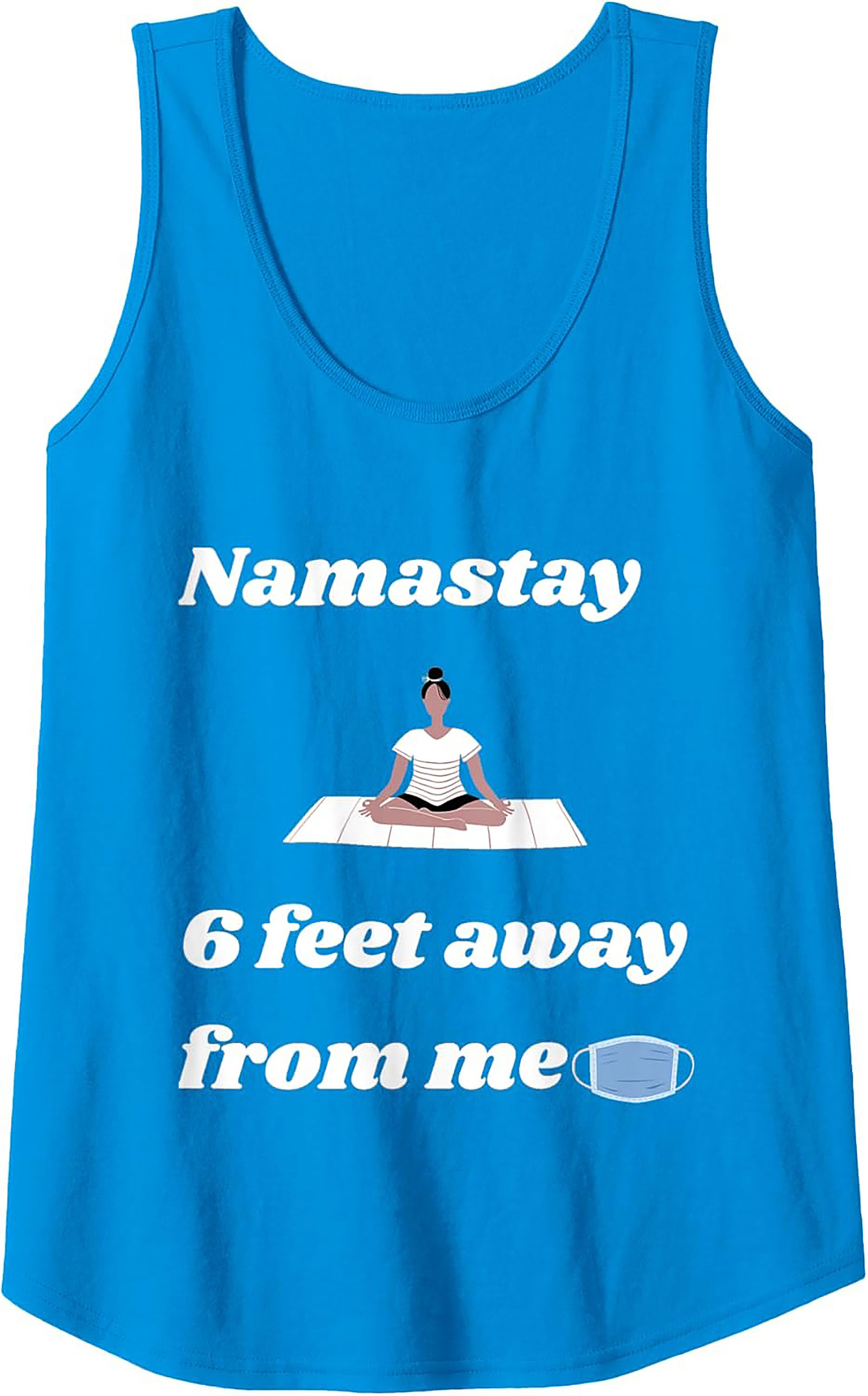 Namastay 6 Feet Away Funny Yoga Graphic Tank Top