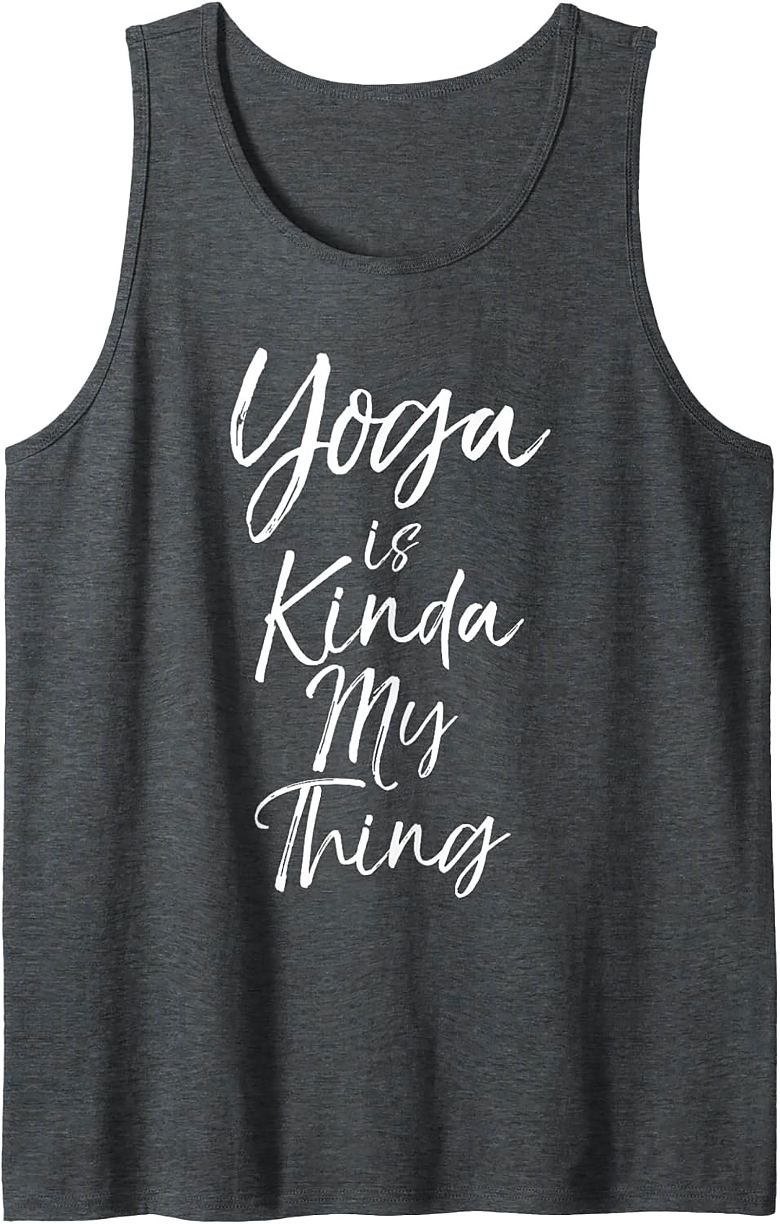 "Yoga is Kinda My Thing" Funny Yoga Graphic Tank Top