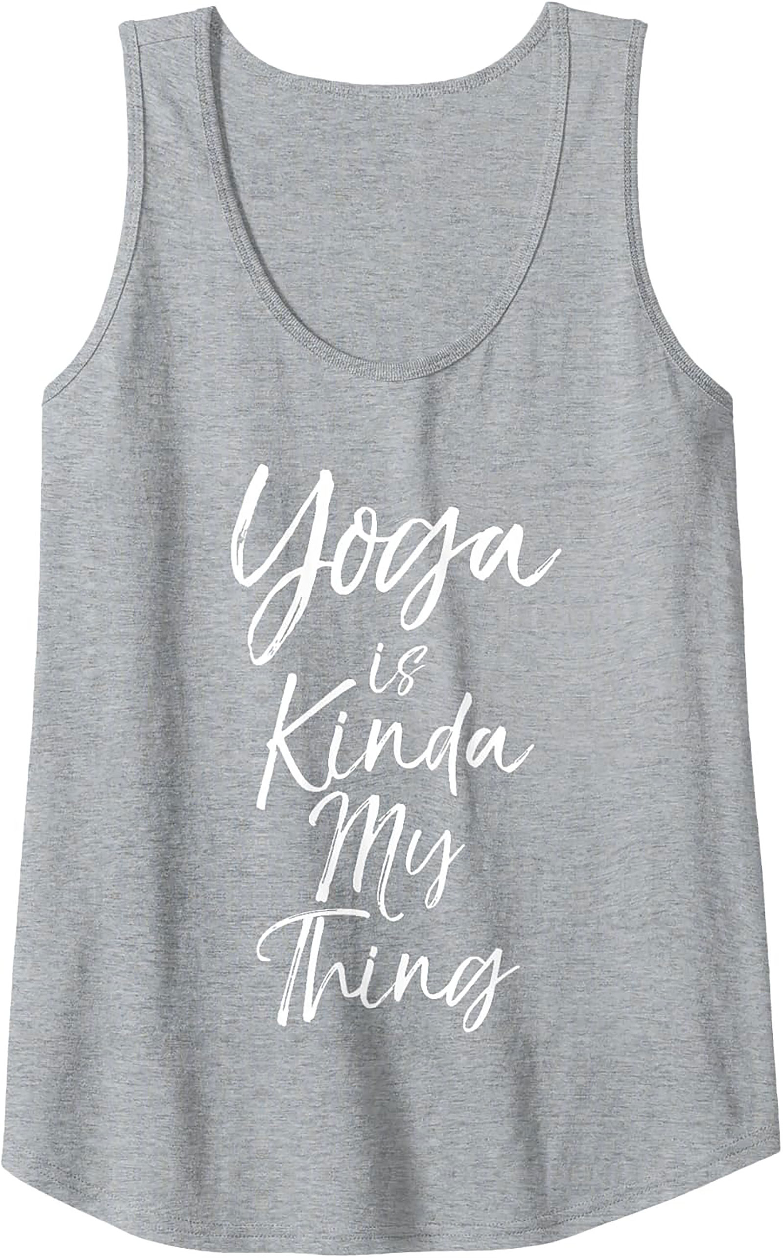 "Yoga is Kinda My Thing" Funny Yoga Graphic Tank Top