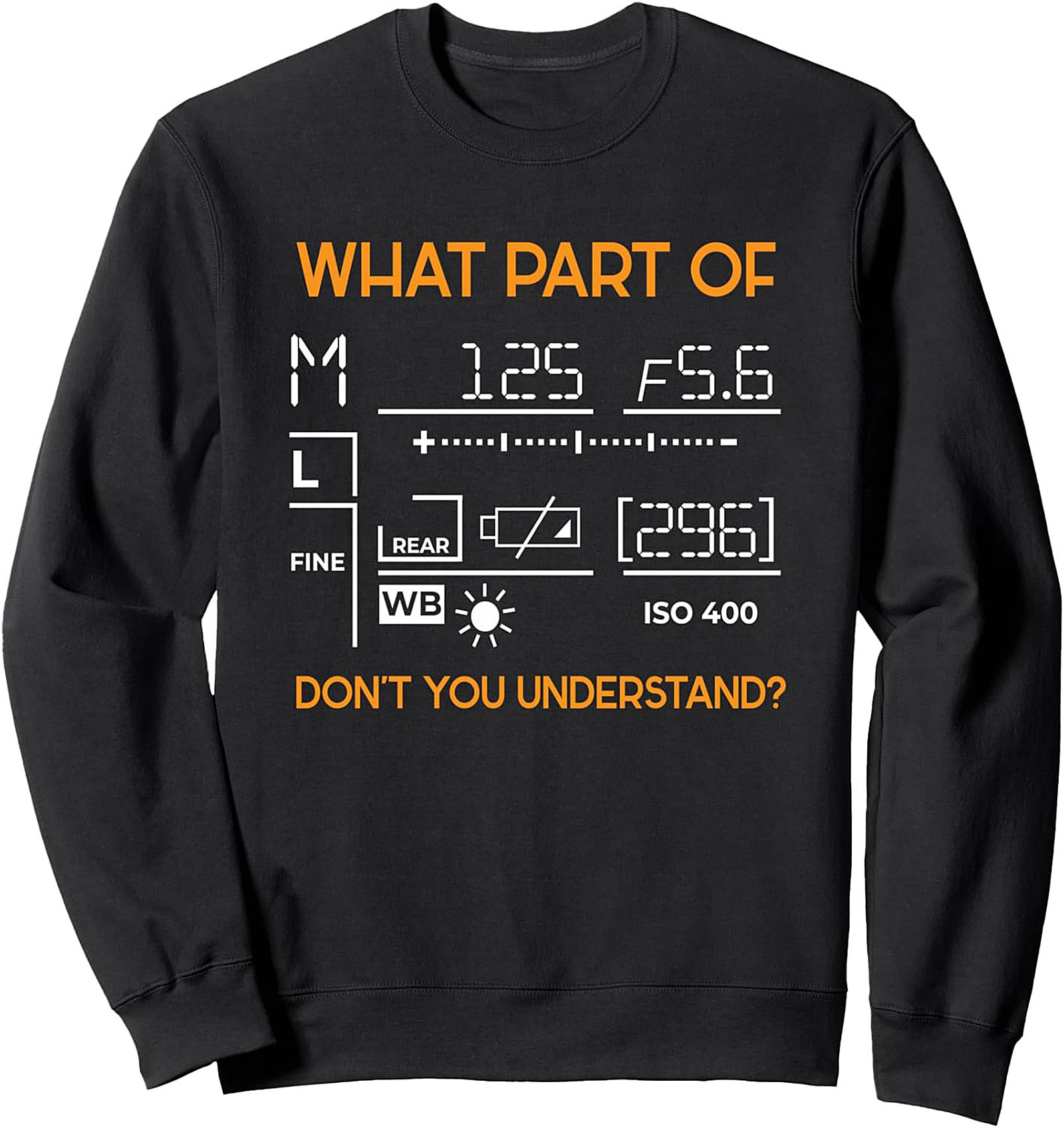 Photographer Crewneck Sweatshirt | Manual Mode Settings Pullover