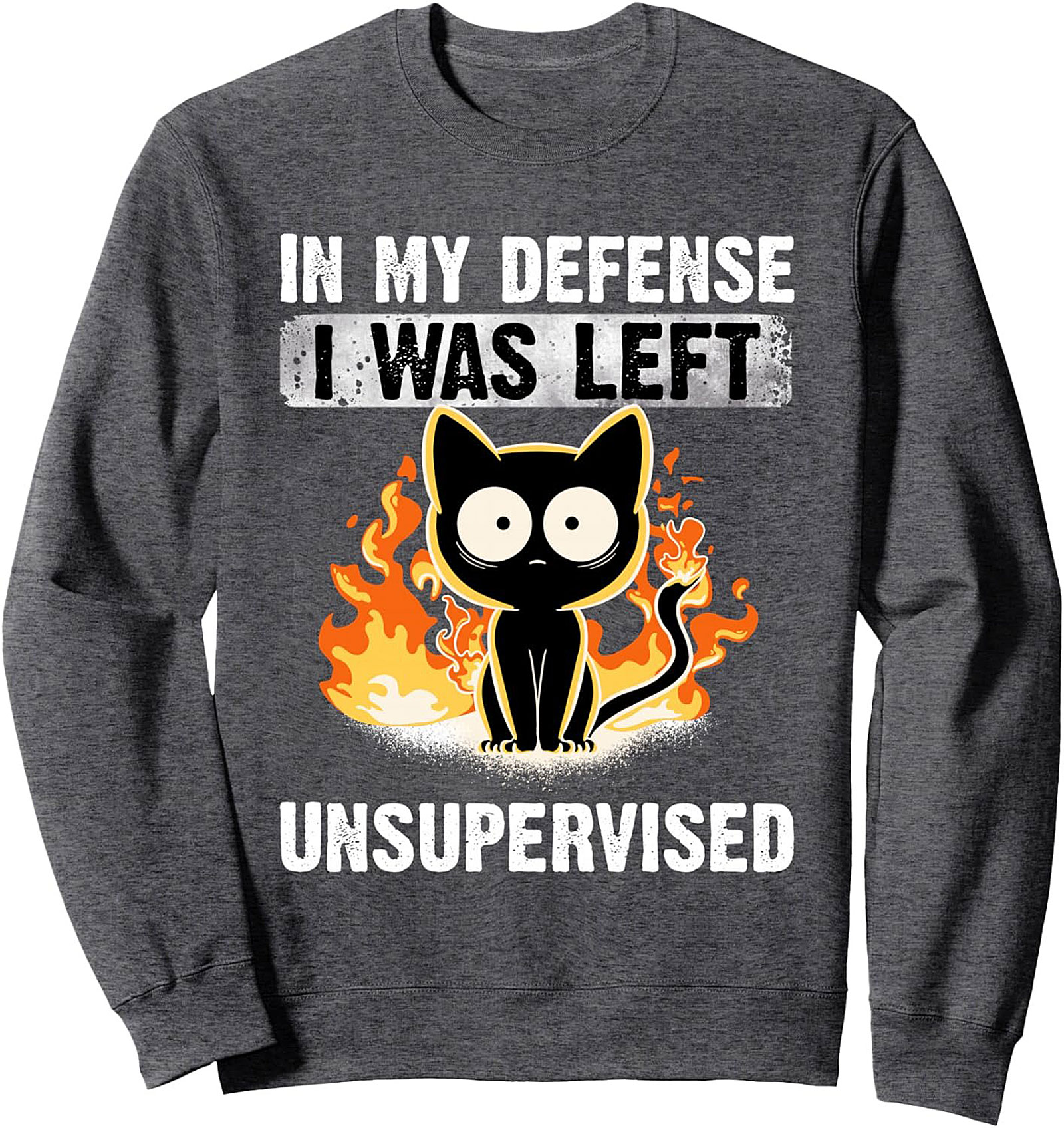 Sarcastic Cat Crewneck Sweatshirt Unsupervised Pullover