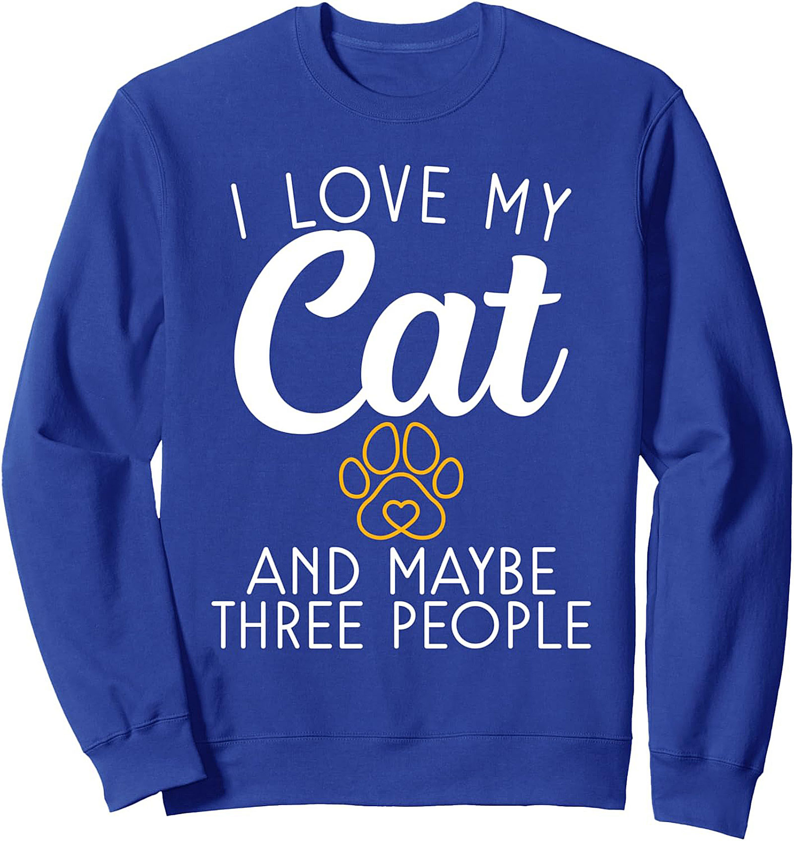 Funny Cat Lover Crewneck Sweatshirt Cozy Pullover Gift