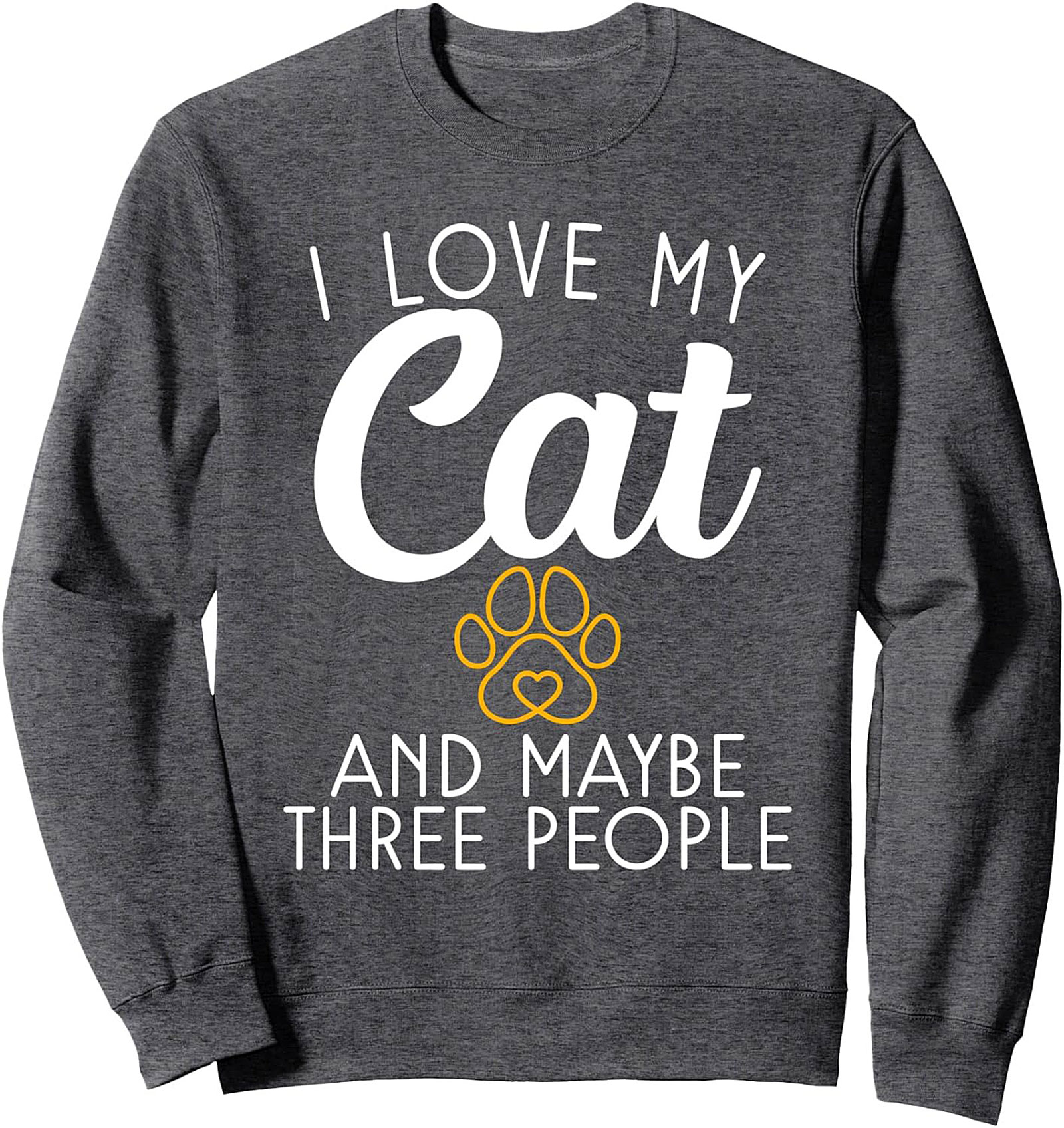 Funny Cat Lover Crewneck Sweatshirt Cozy Pullover Gift