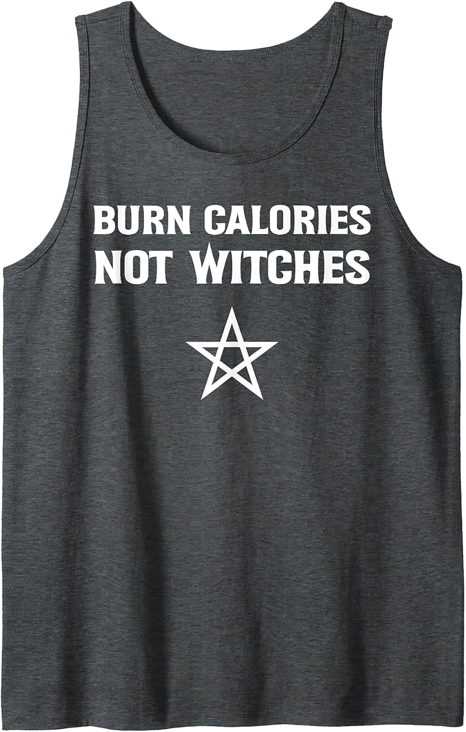 Burn Calories Not Witches Graphic Tank Top Workout