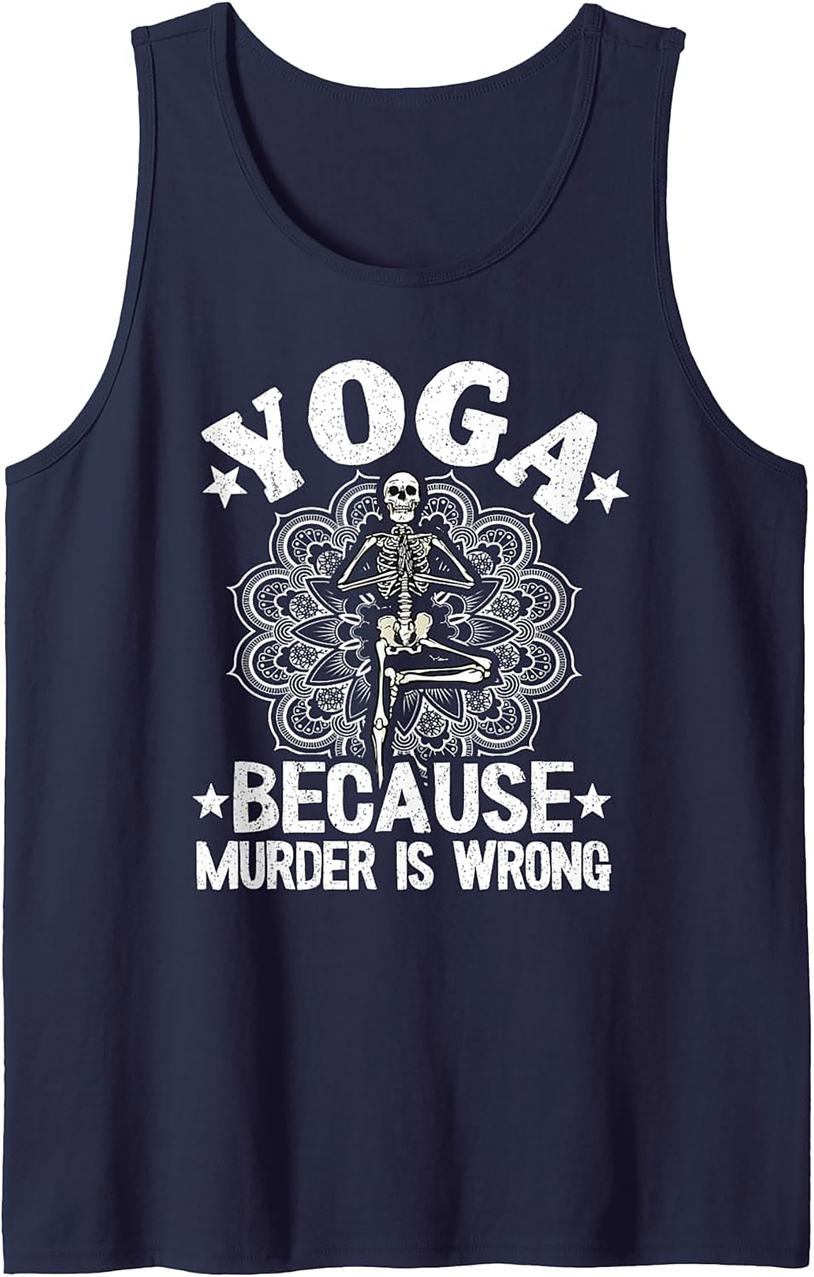 Funny Yoga Graphic Tank Skeleton "Murder Is Wrong" Top