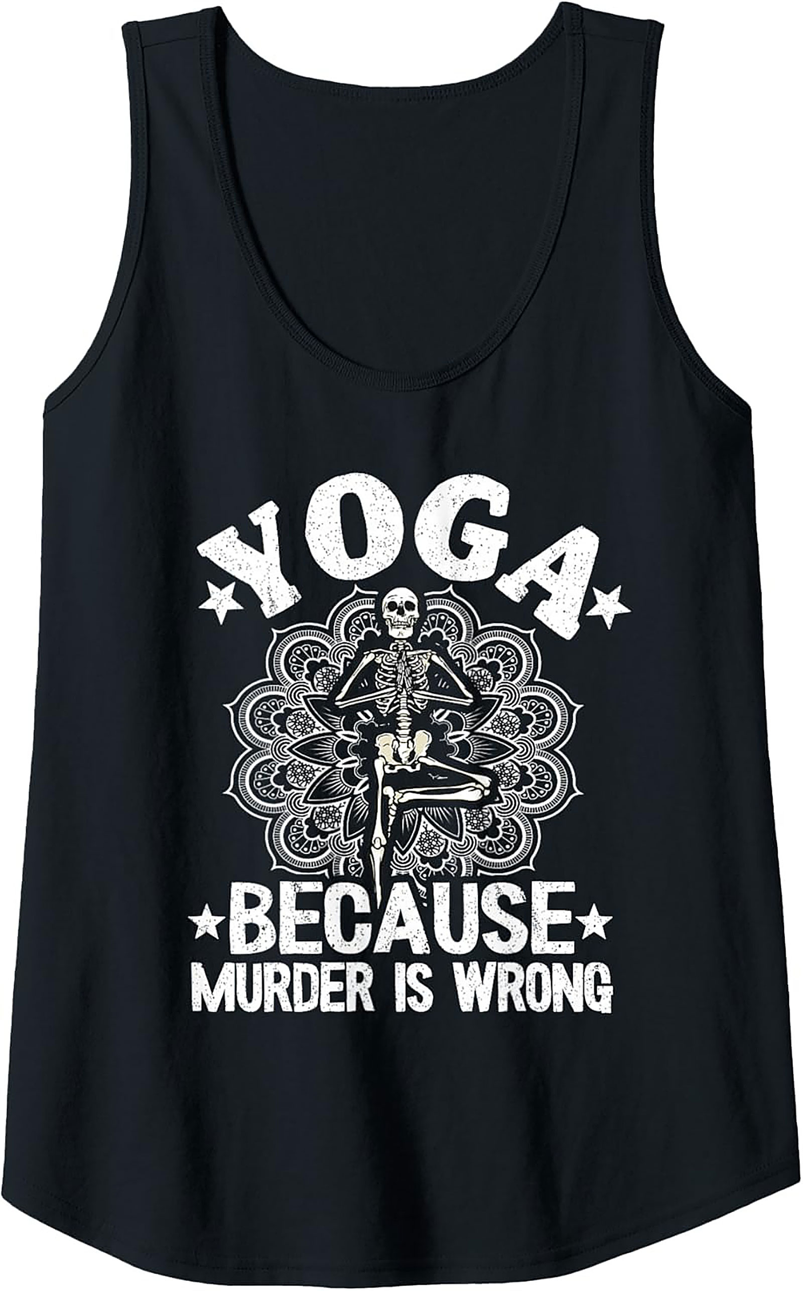 Funny Yoga Graphic Tank Skeleton "Murder Is Wrong" Top