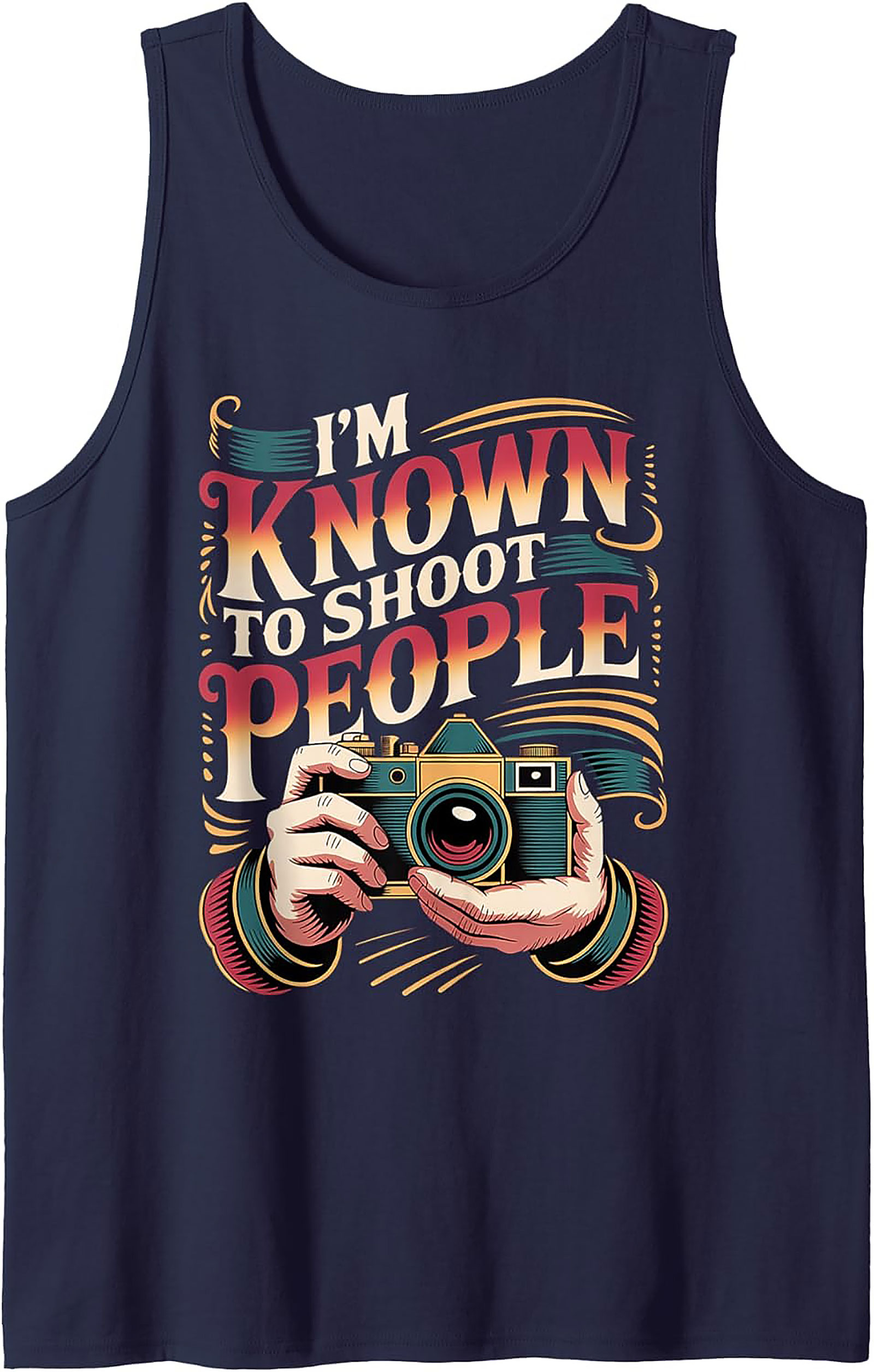 Funny Photographer Graphic Tank Top | "I Shoot People" Gift