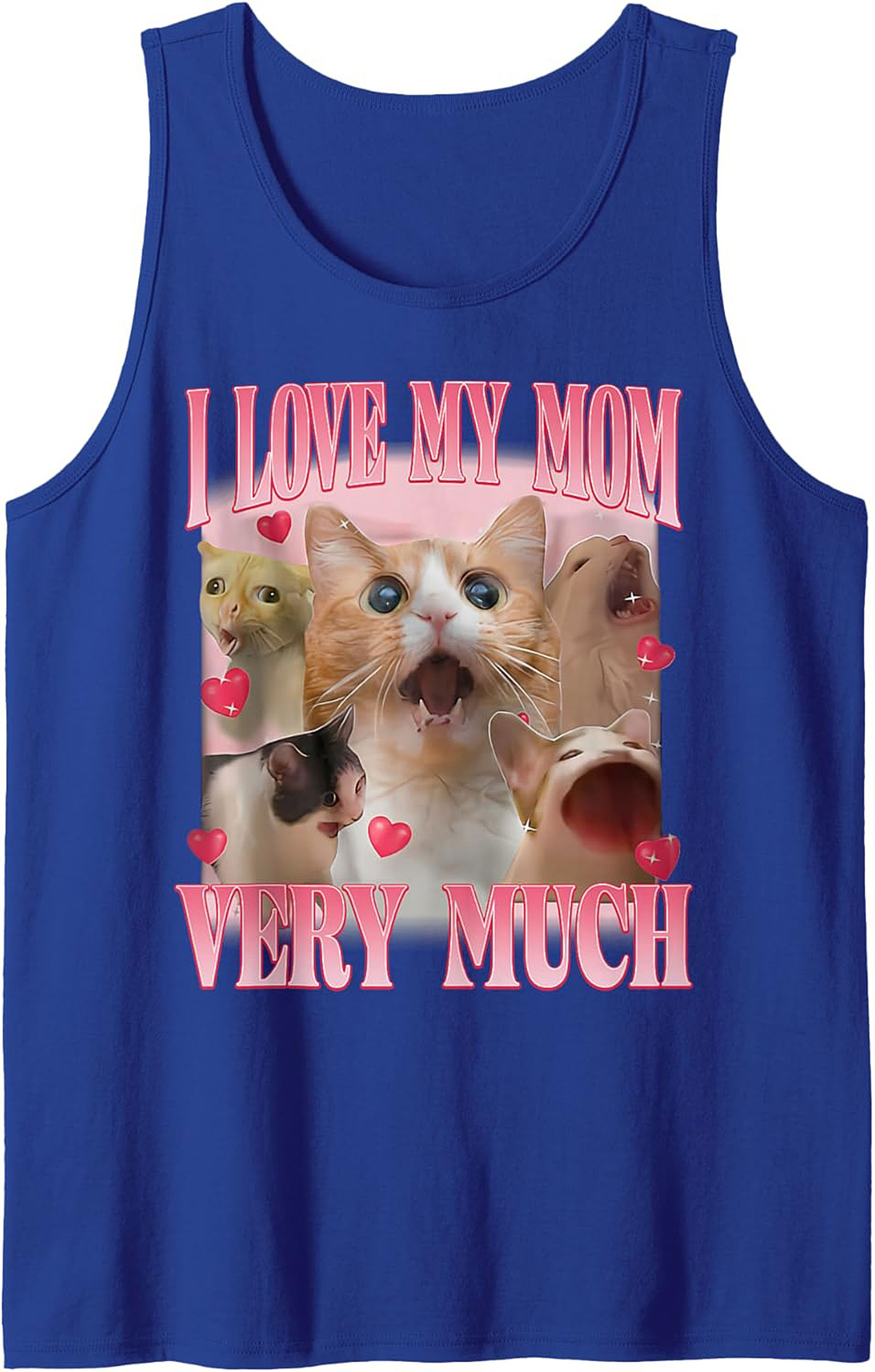 Funny Cat Mom Meme Tank Top  I Love My Mom Graphic