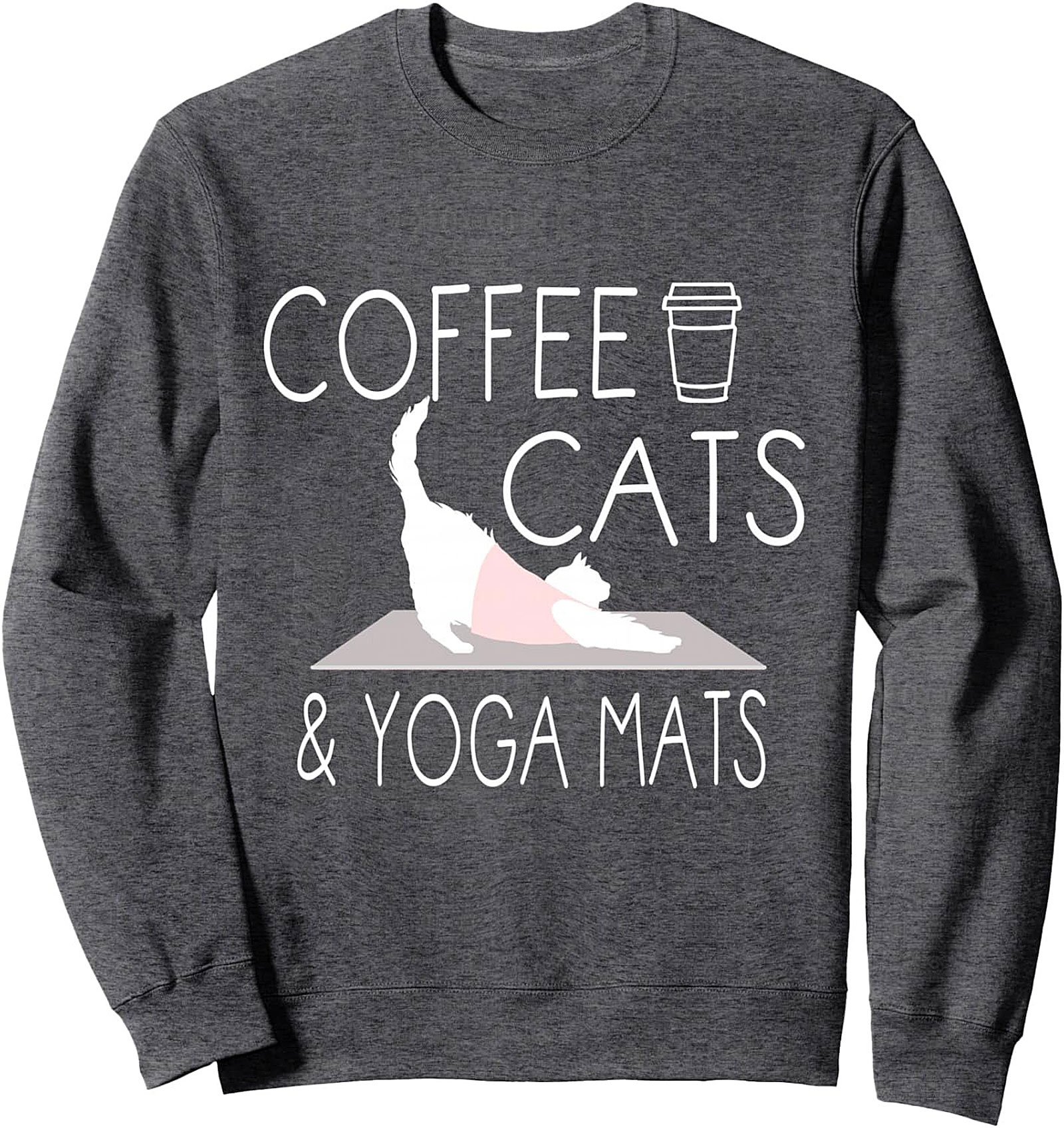 Cat Yoga Crewneck Sweatshirt Coffee & Cats Pullover Gift