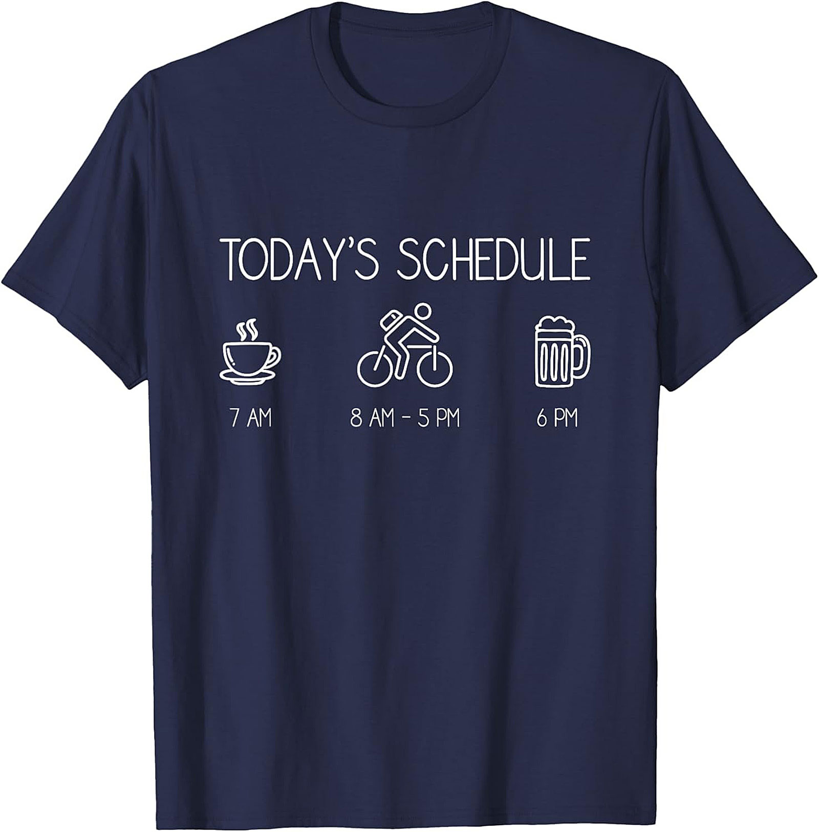 Funny Cyclist Schedule T-shirt | Coffee Bike Beer Tee Gift