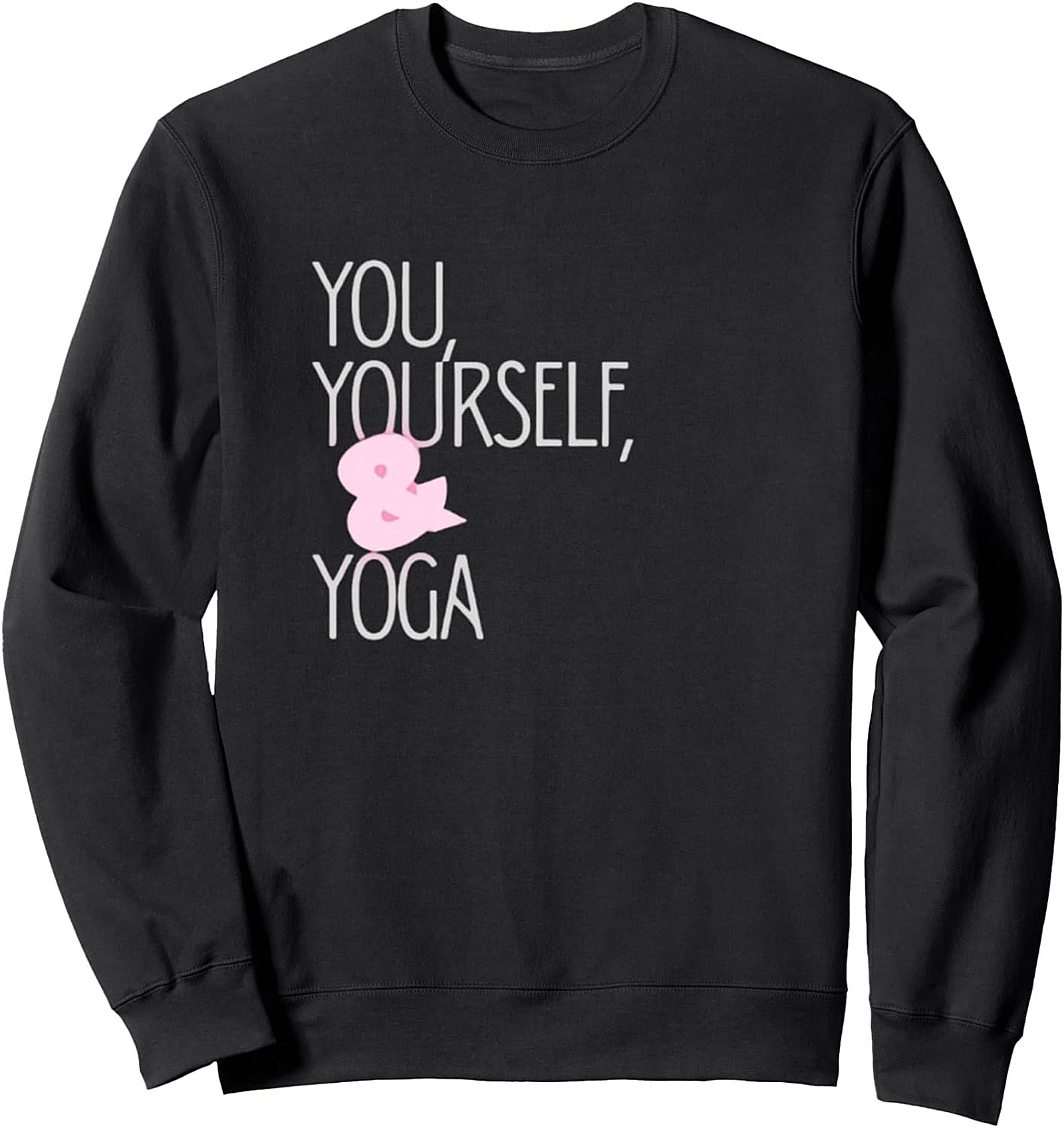 Cozy YOU, YOURSELF, & YOGA Crewneck Sweatshirt Gift Idea