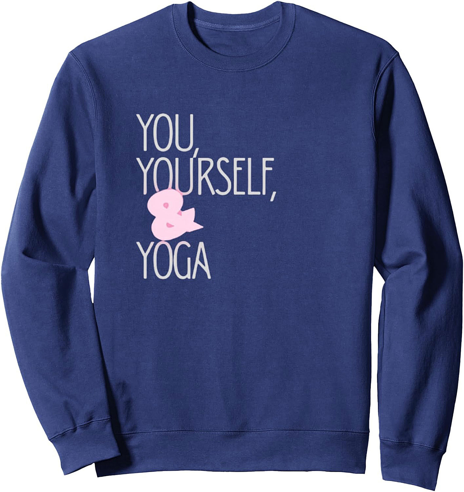 Cozy YOU, YOURSELF, & YOGA Crewneck Sweatshirt Gift Idea