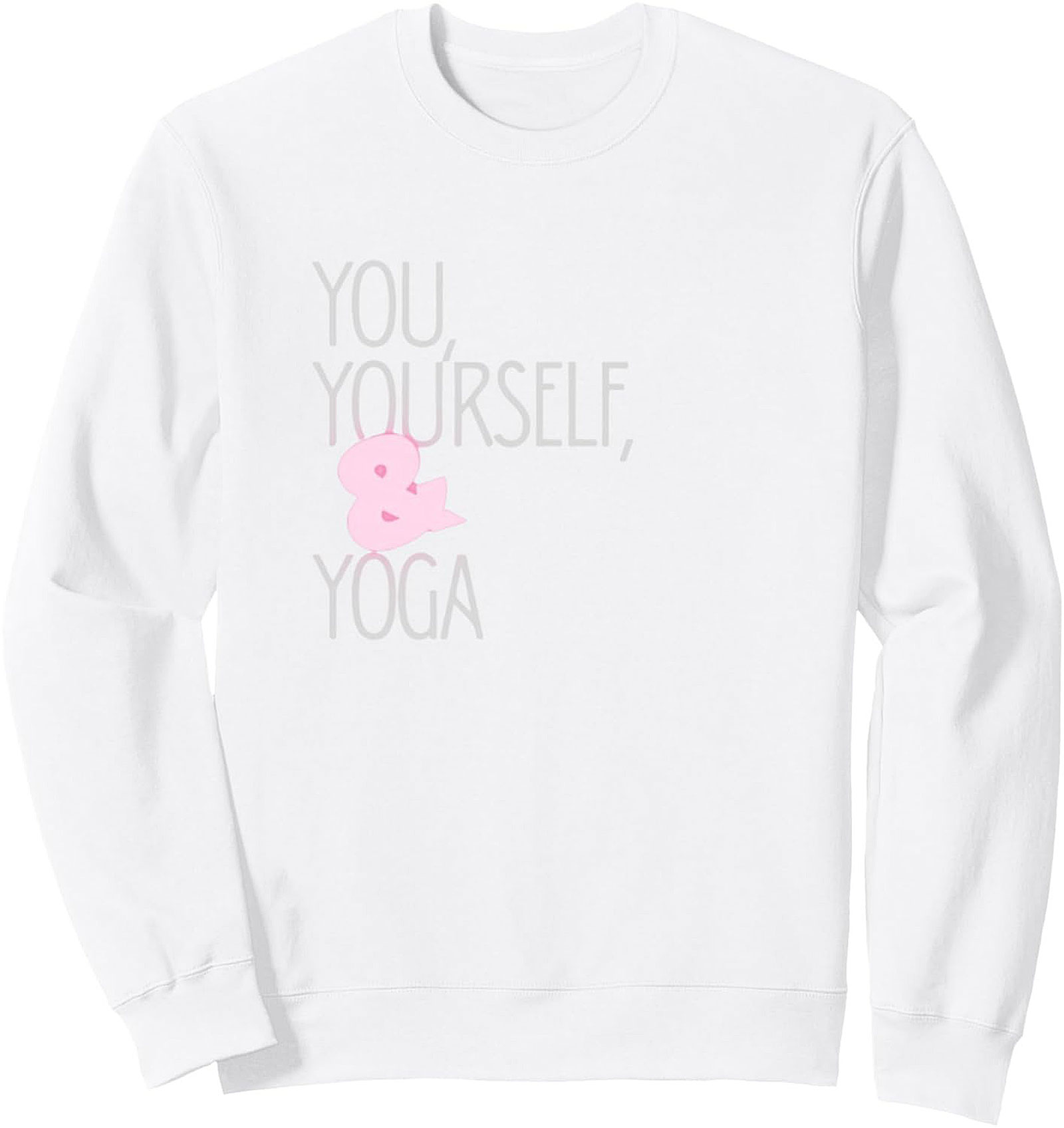 Cozy YOU, YOURSELF, & YOGA Crewneck Sweatshirt Gift Idea