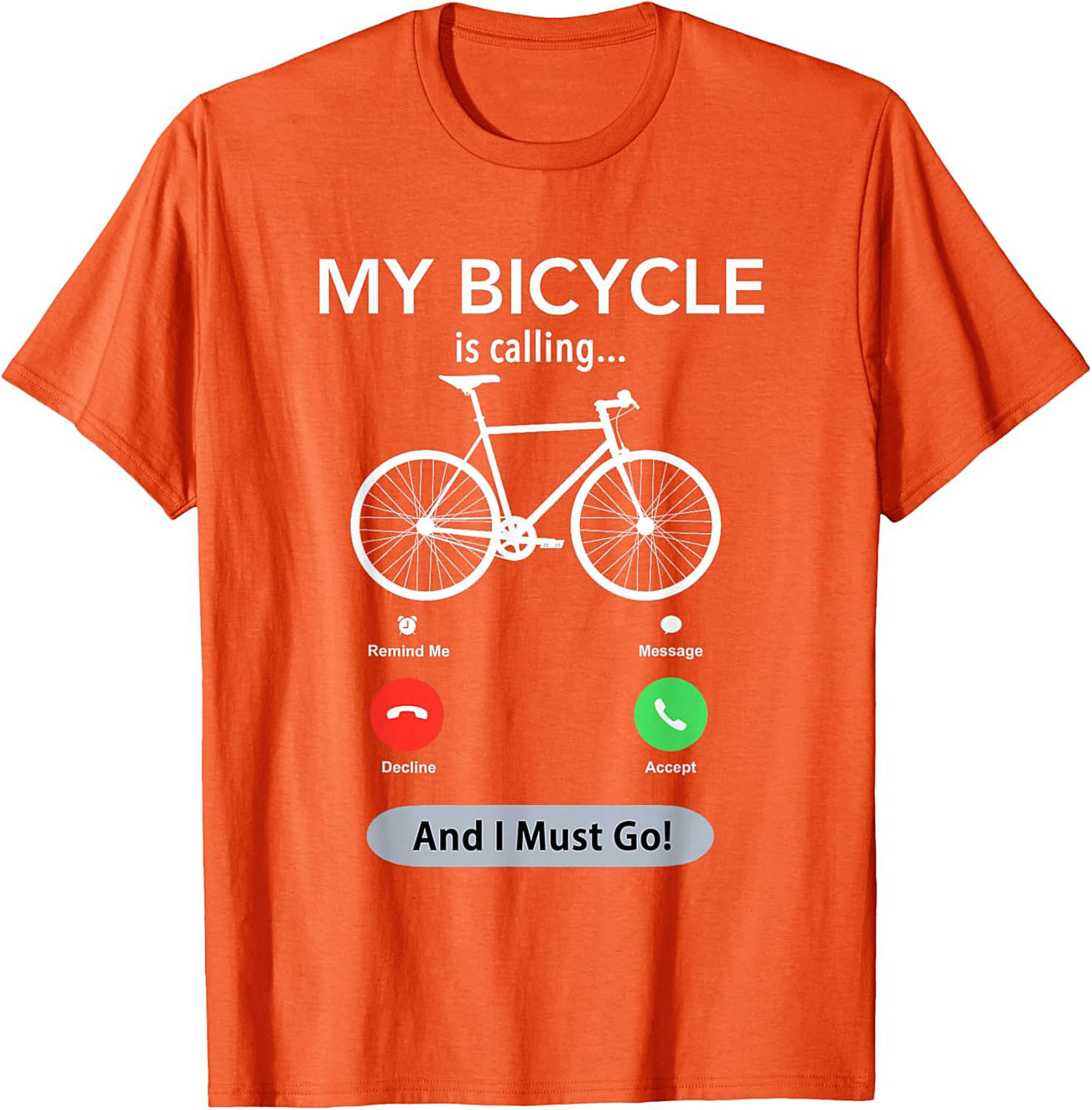 My Bicycle Is Calling Funny Biking Graphic Tee | Cyclist Gift