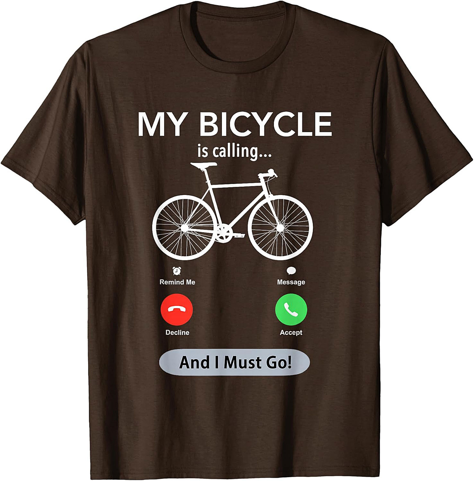 My Bicycle Is Calling Funny Biking Graphic Tee | Cyclist Gift