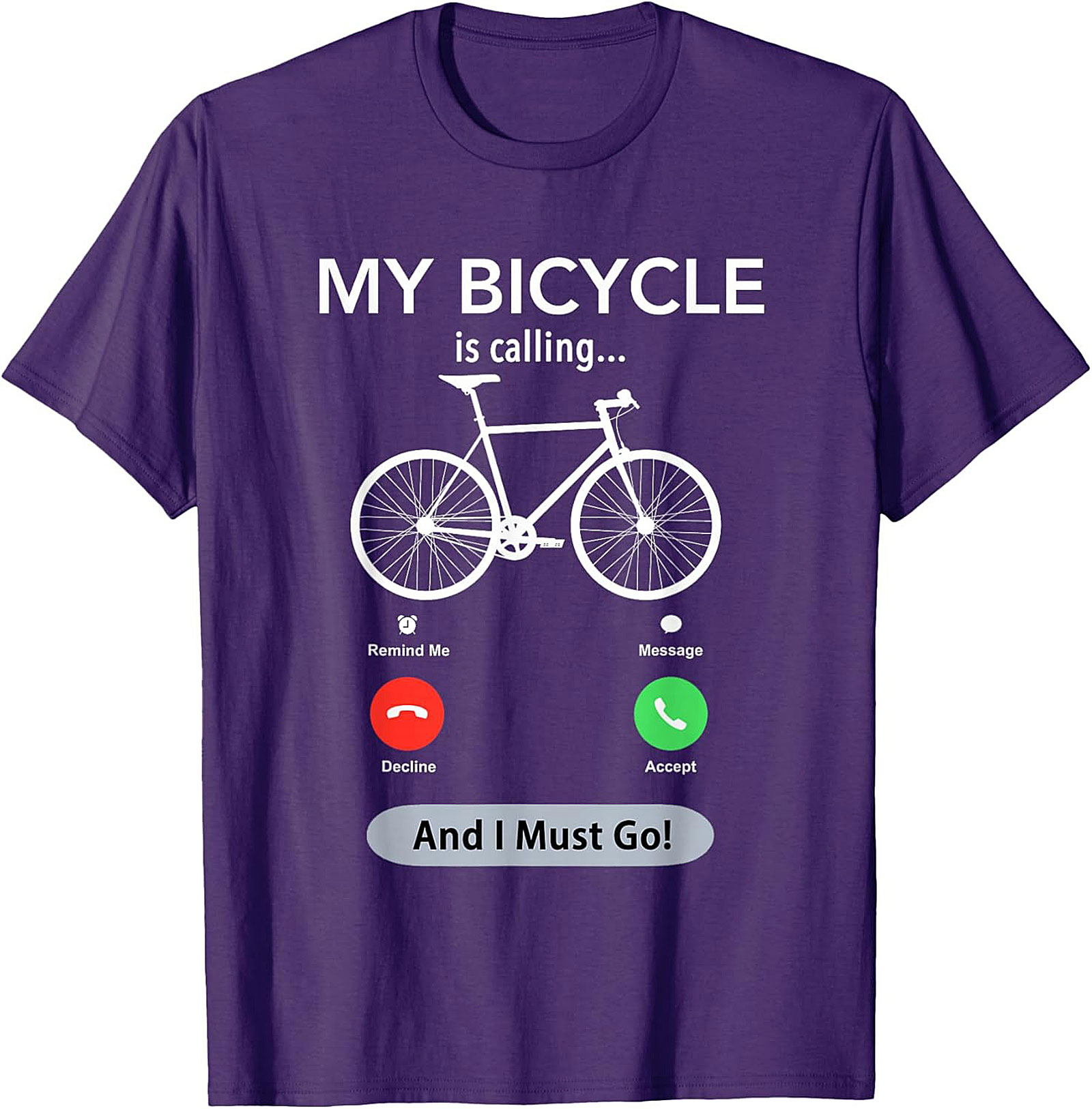 My Bicycle Is Calling Funny Biking Graphic Tee | Cyclist Gift