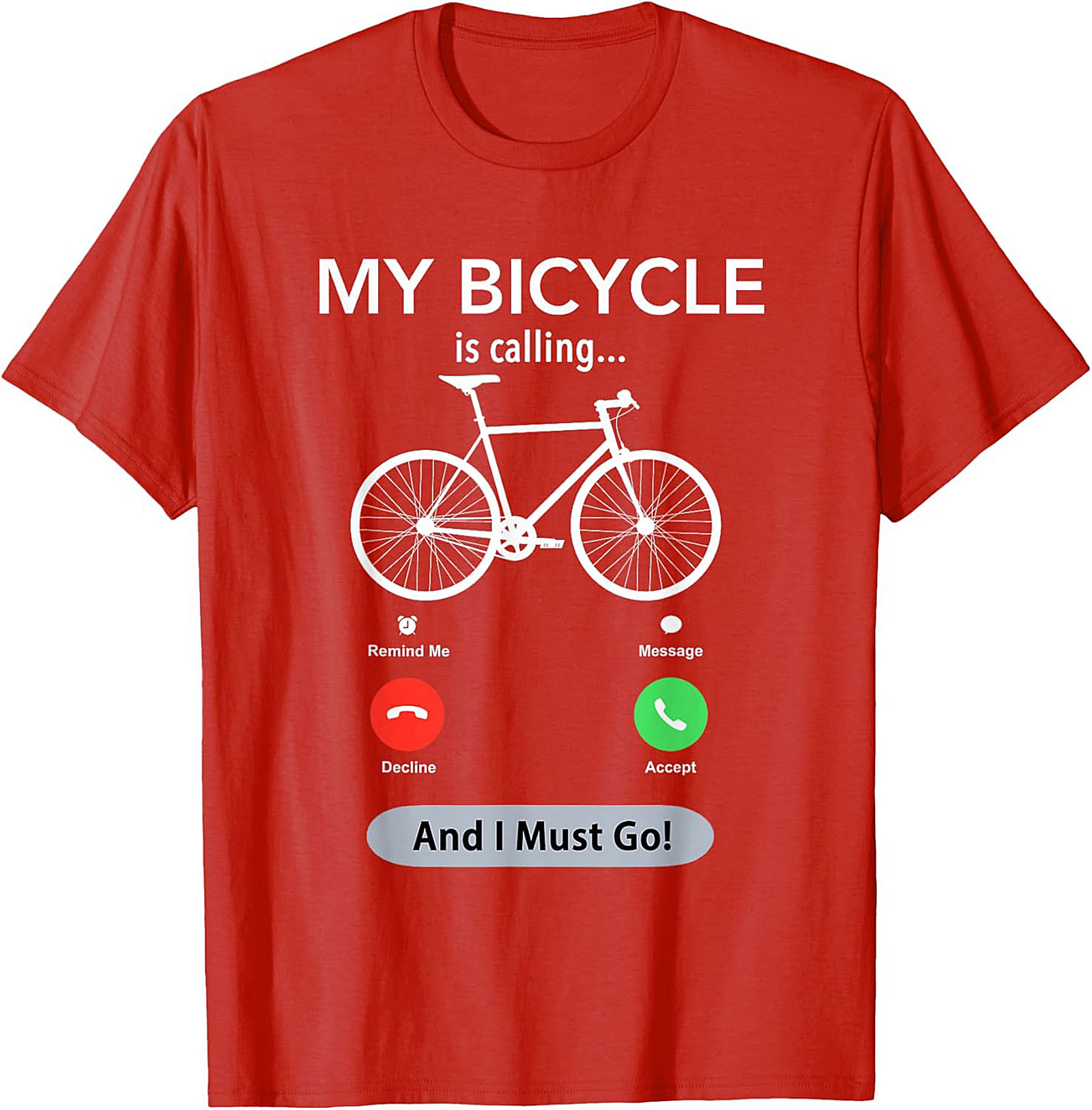 My Bicycle Is Calling Funny Biking Graphic Tee | Cyclist Gift