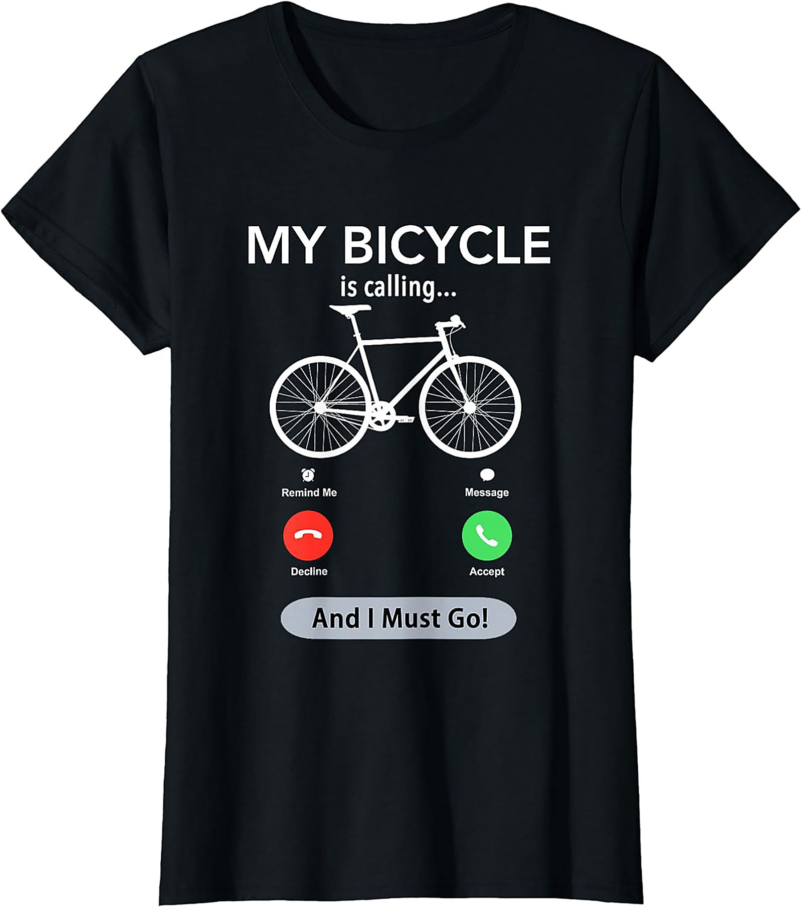 My Bicycle Is Calling Funny Biking Graphic Tee | Cyclist Gift