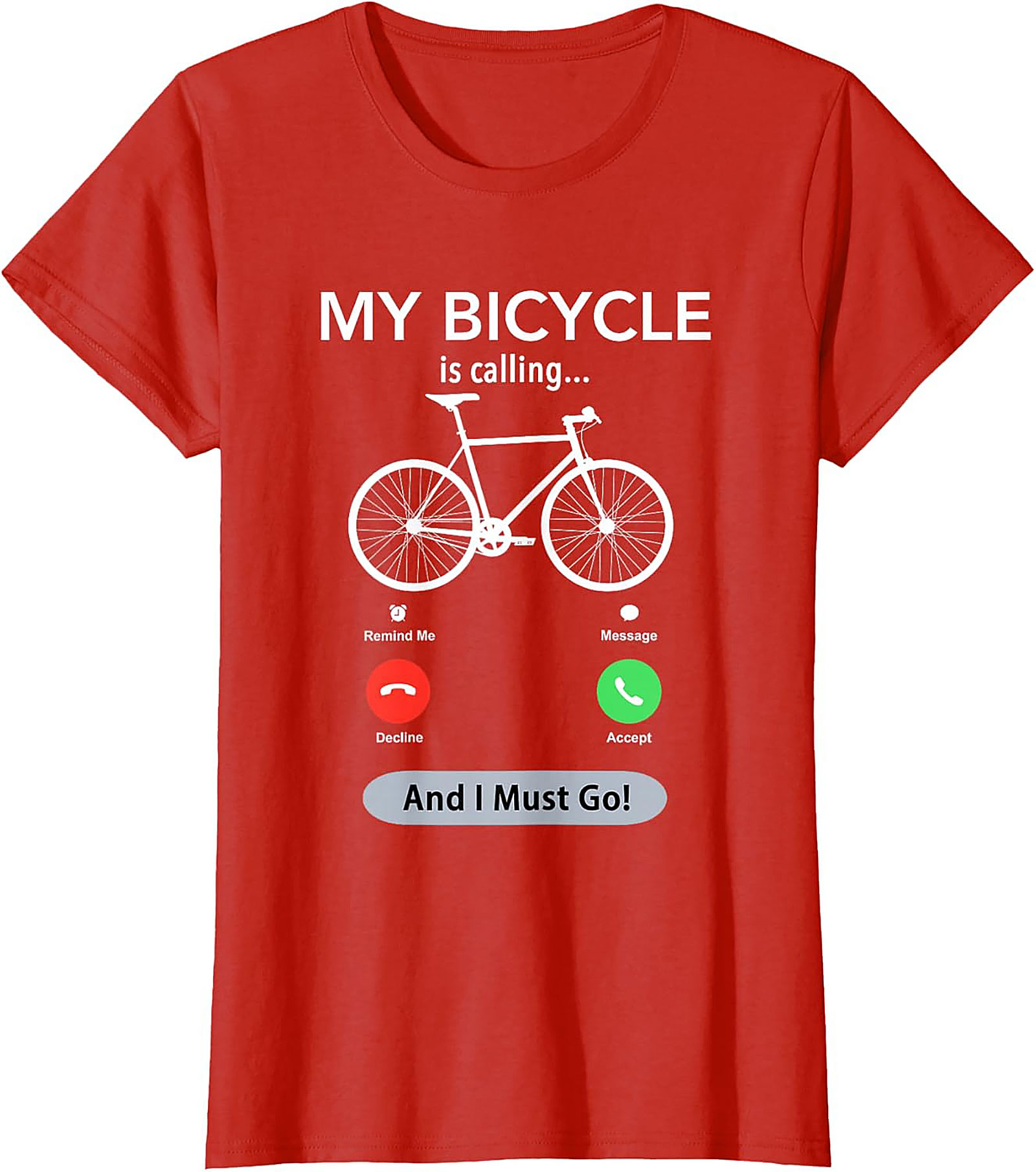 My Bicycle Is Calling Funny Biking Graphic Tee | Cyclist Gift