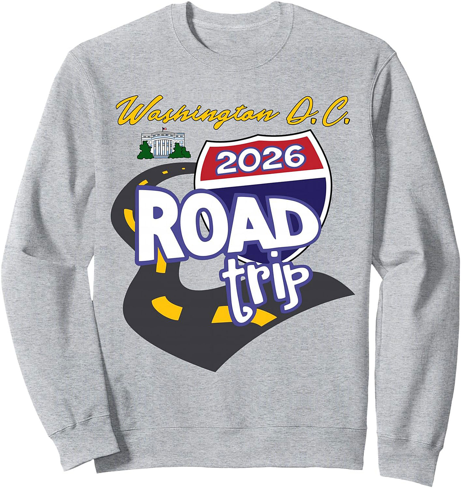 DC 2026 Road Trip Crewneck Sweatshirt Unisex Pullover Gift