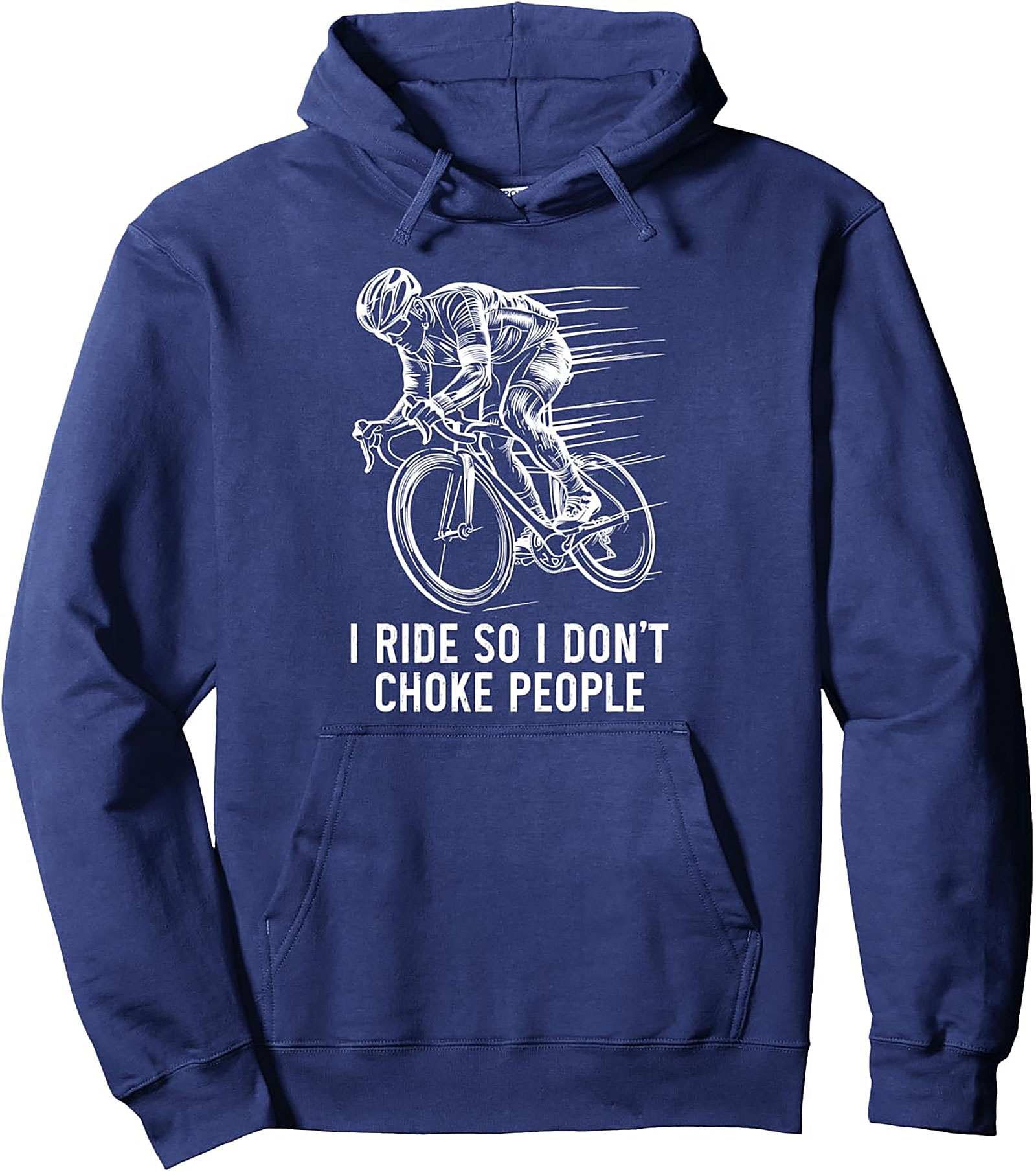 Funny Cycling Graphic Hoodie | I Ride So I Don’t Choke People