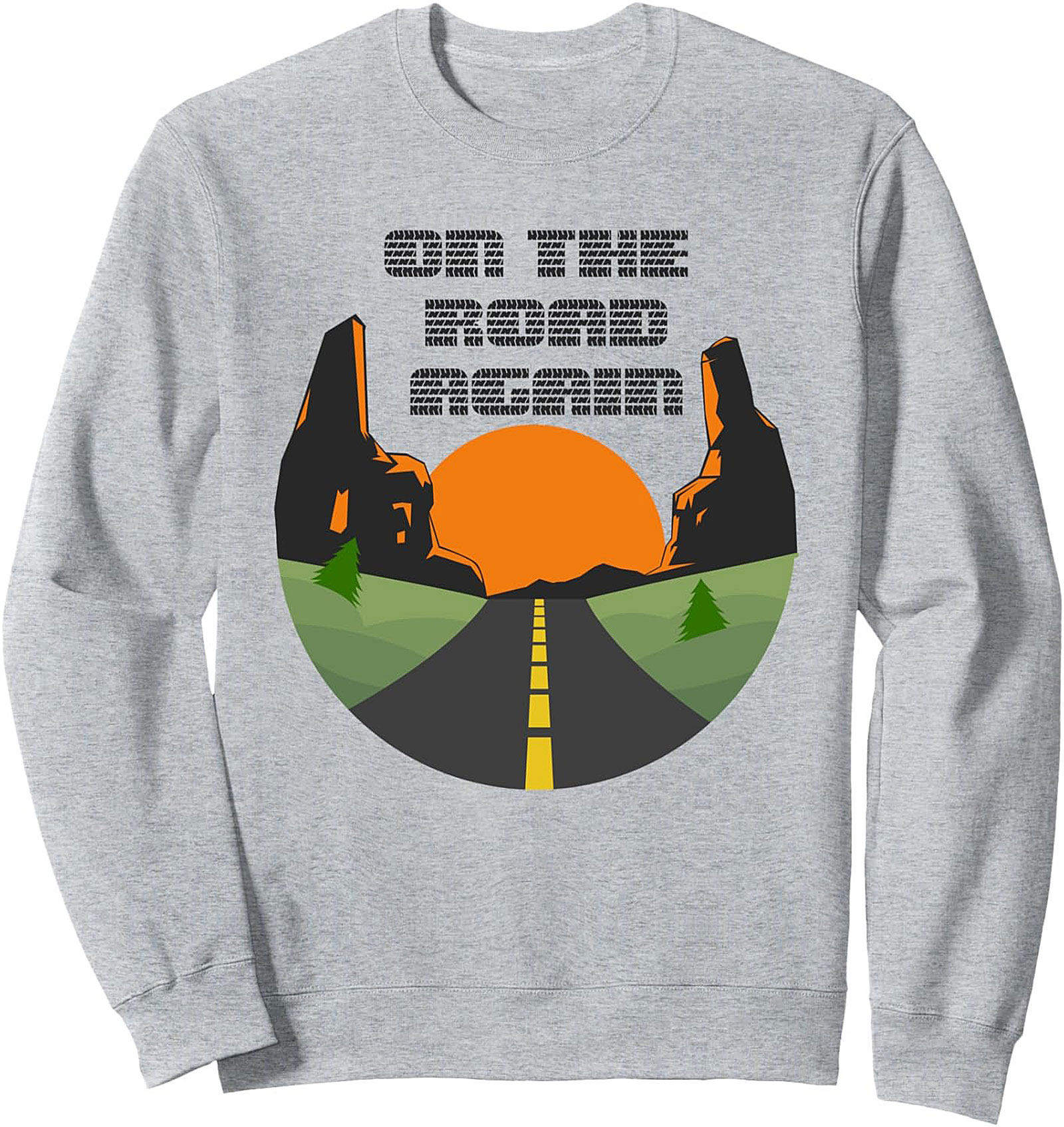 Road Trip Crewneck Sweatshirt Unisex Travel Pullover