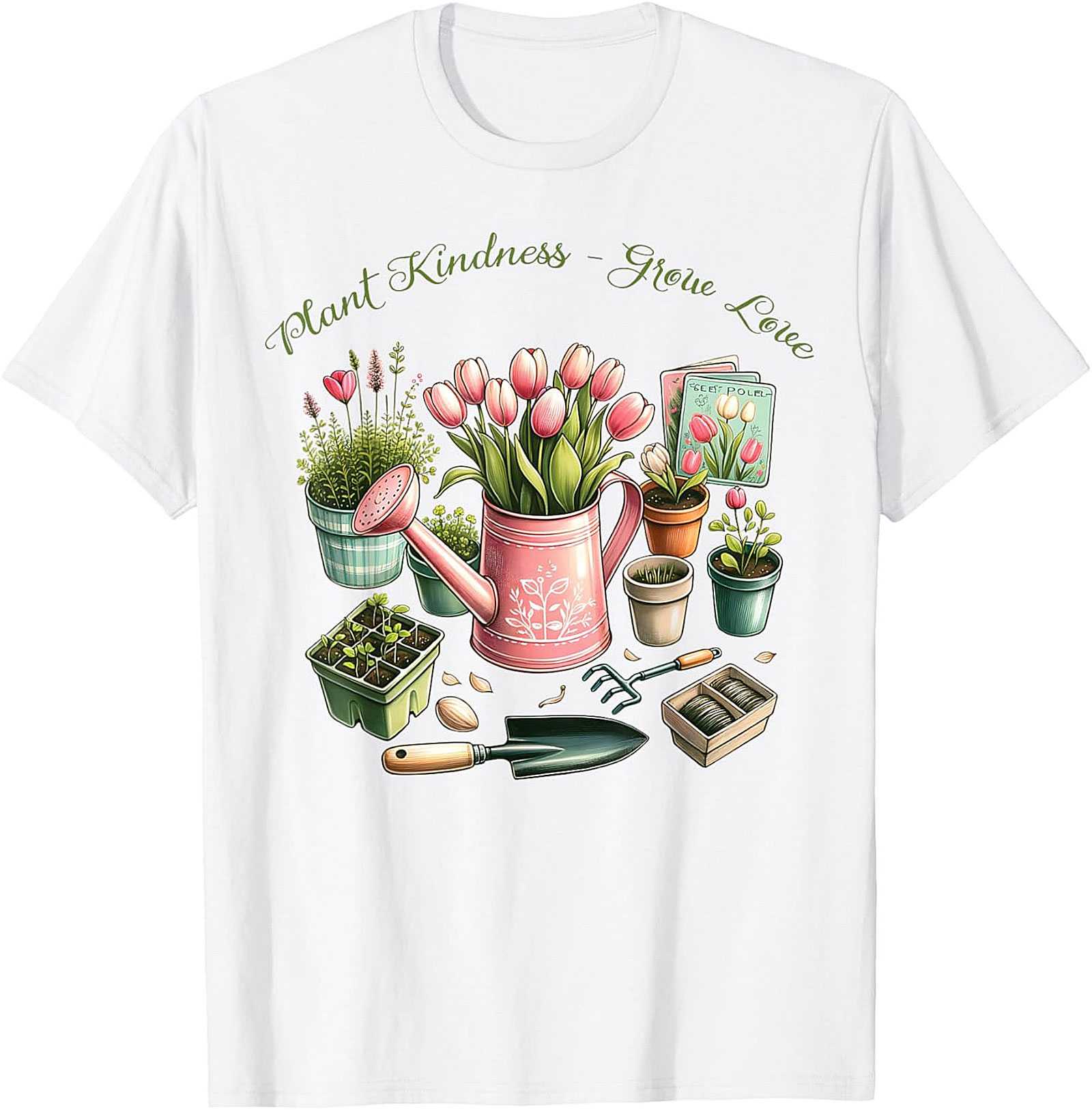 Plant Kindness Grow Love Gardening T-shirt Floral Tee Gift
