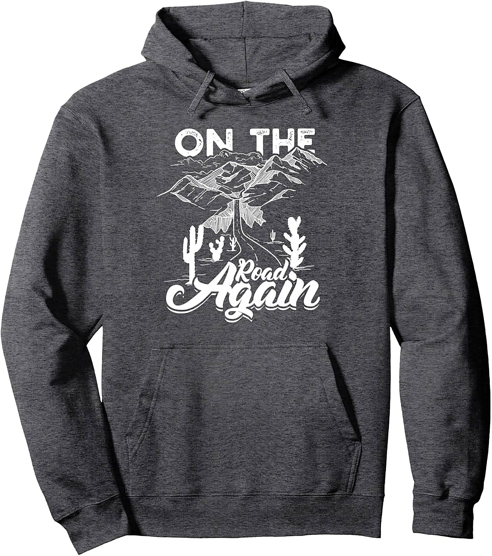 Road Trip Graphic Hoodie On The Road Again Pullover