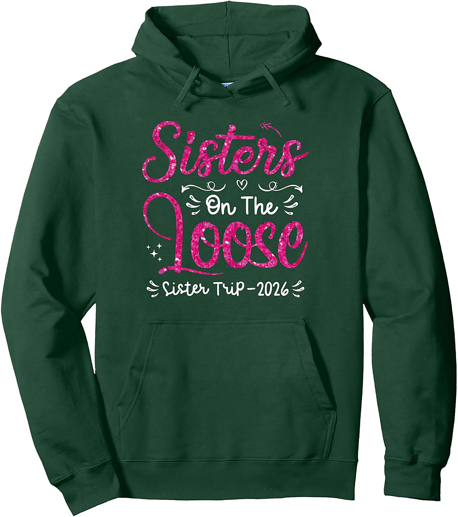 Sister Trip Graphic Hoodie 2026 Sisters On The Loose