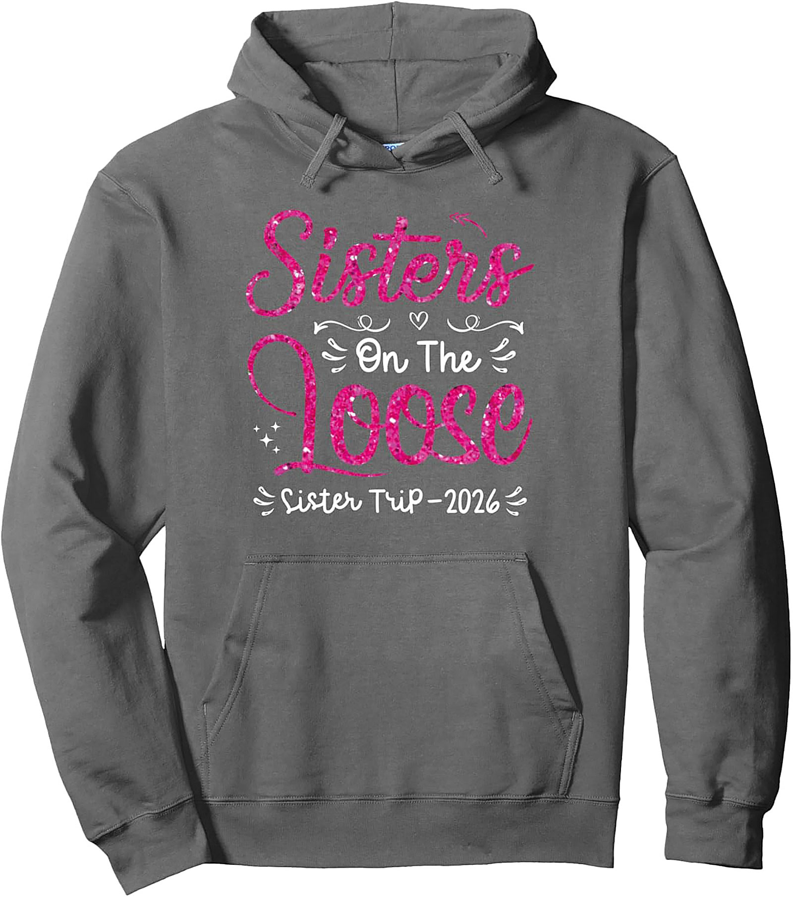 Sister Trip Graphic Hoodie 2026 Sisters On The Loose